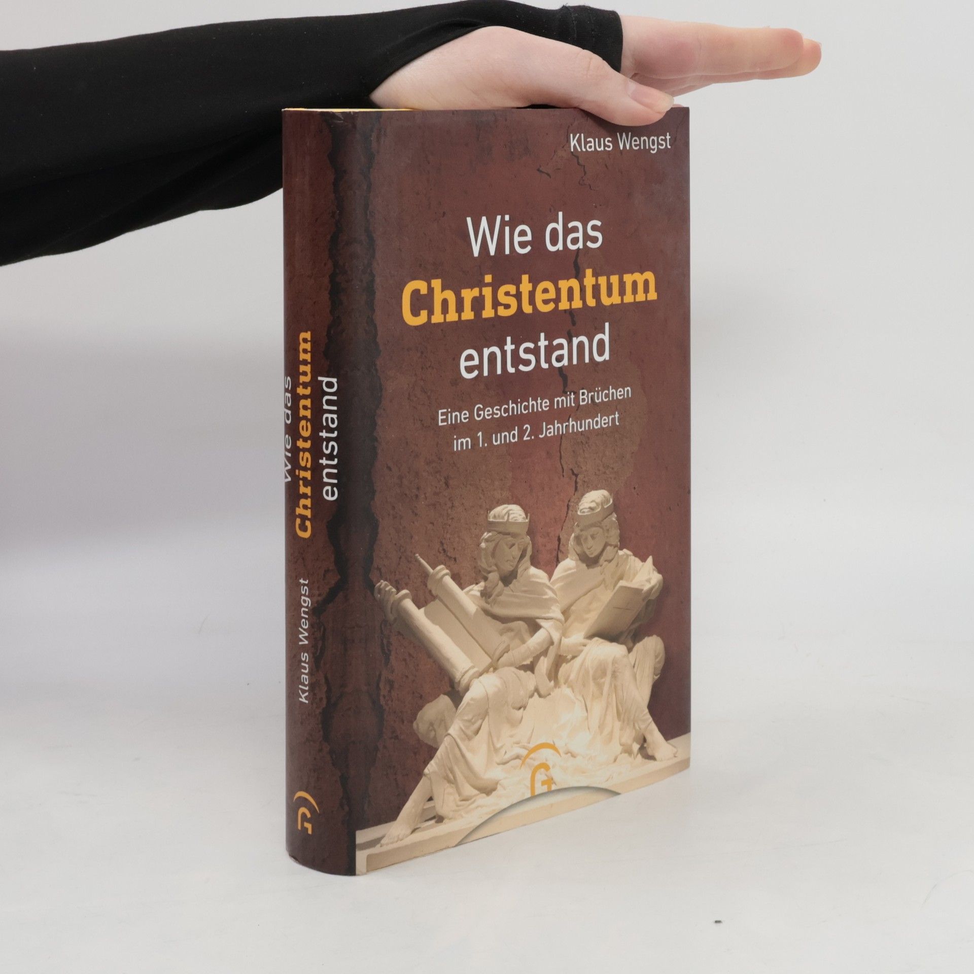 Klaus Wengst Wie das Christentum entstand