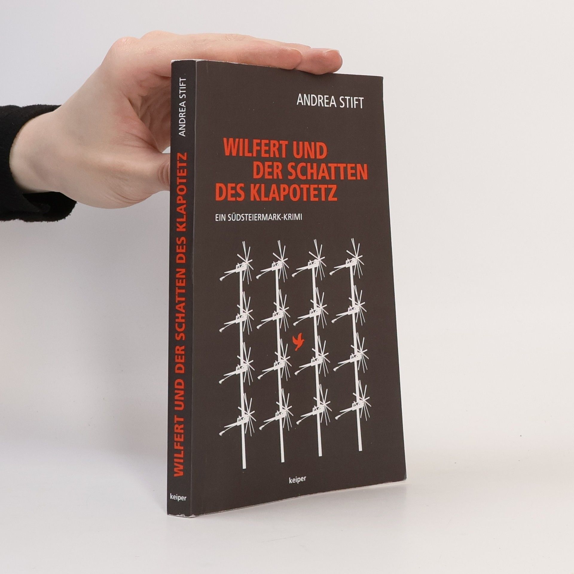 Andrea Stift-Laube Wilfert und der Schatten des Klapotetz