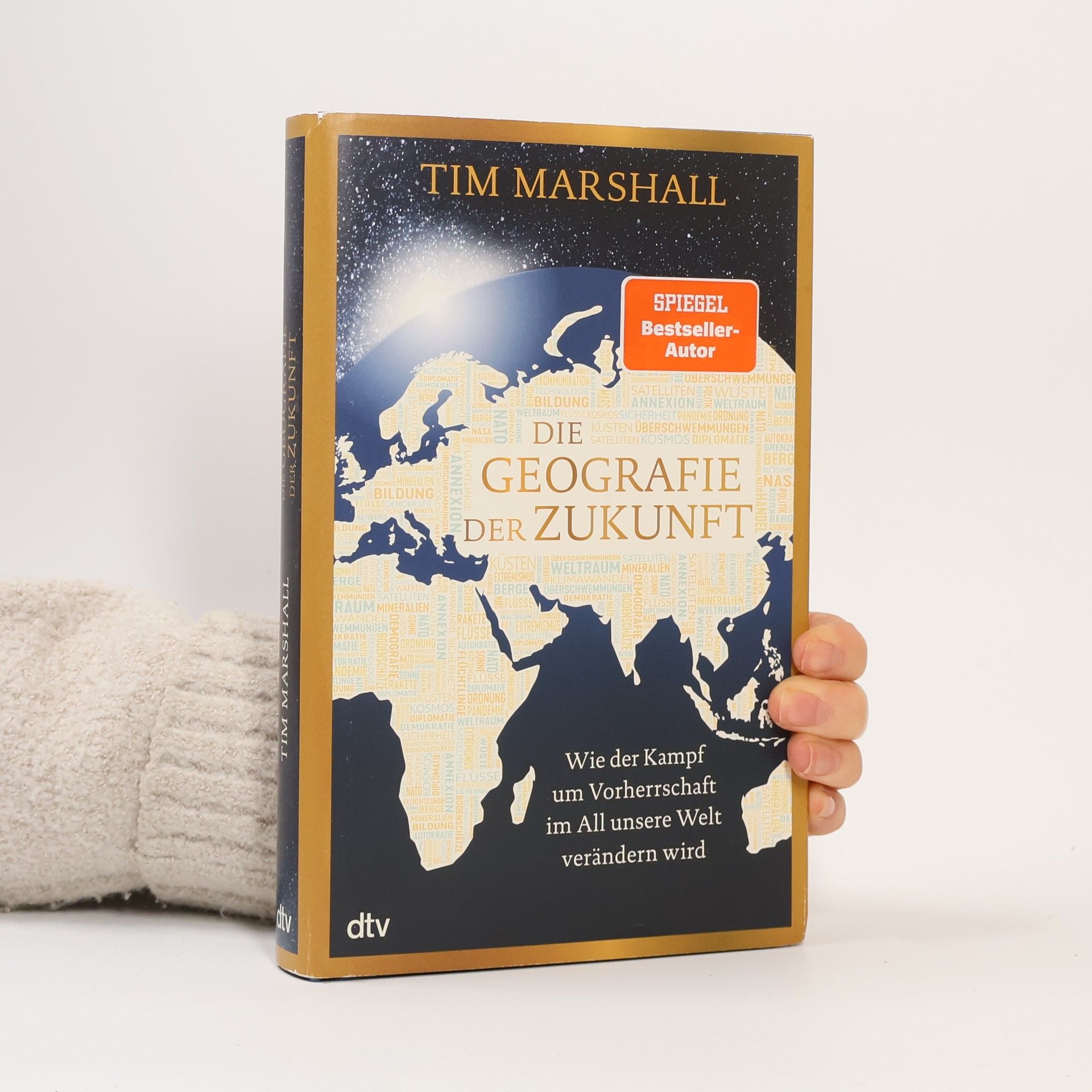Tim Marshall Die Geografie der Zukunft
