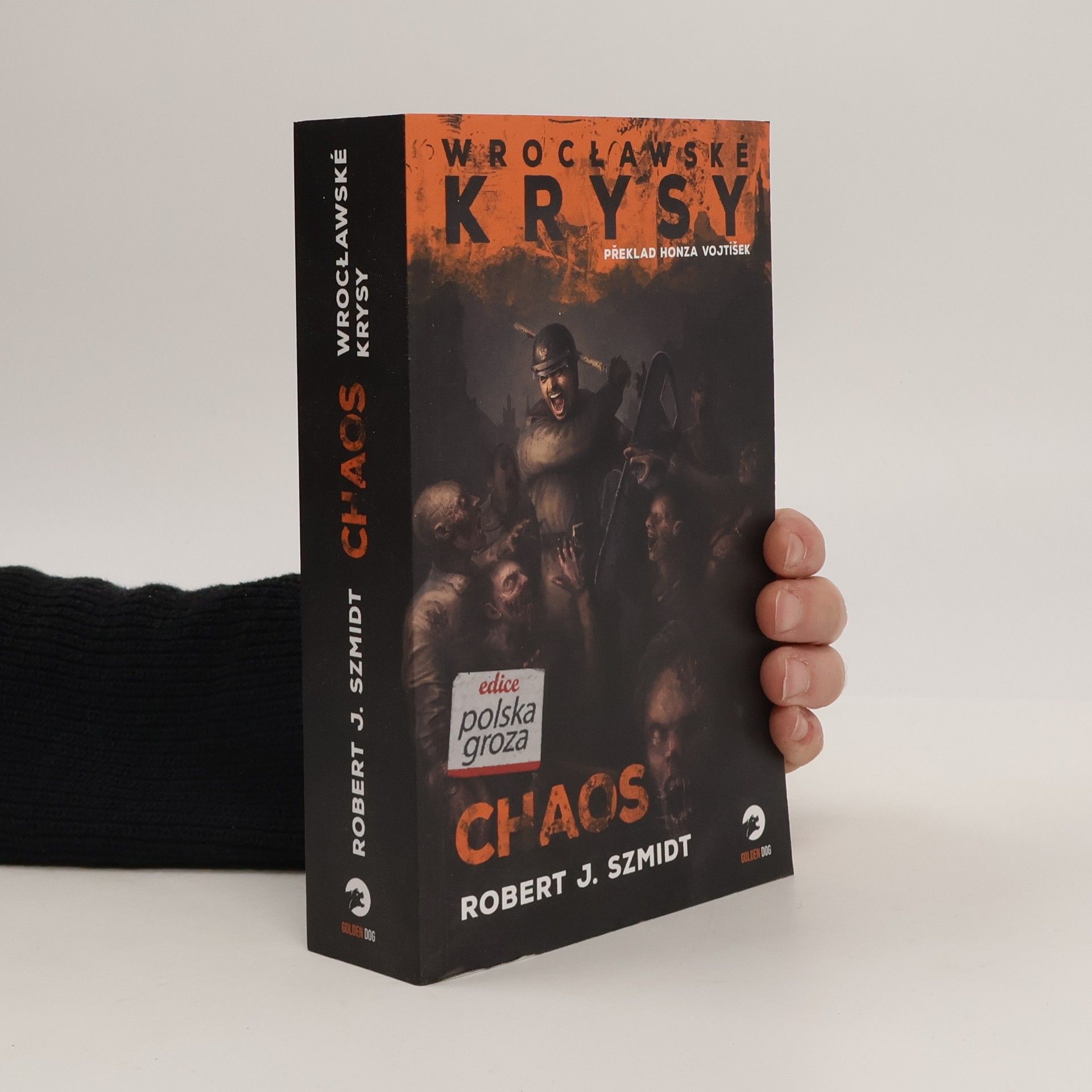 Robert J. Szmidt Wrocławské krysy: Chaos