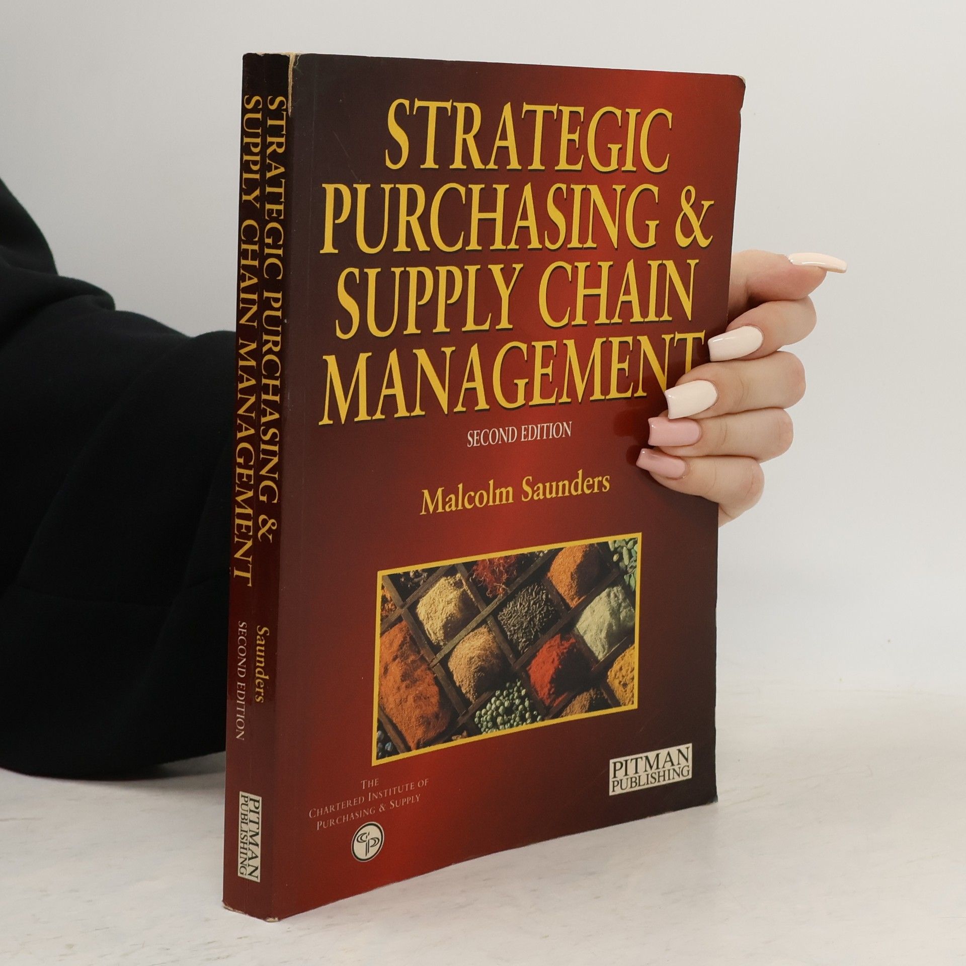 Malcolm Saunders Strategic Purchasing And Supply Chain Management - Second Edition