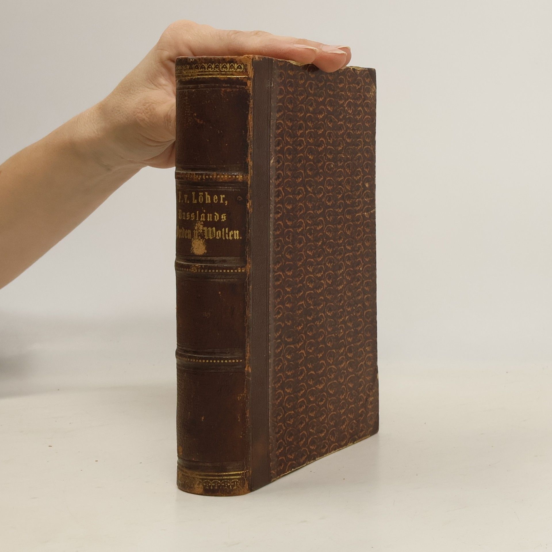 Franz v. Löher Russlands Werden und Wollen