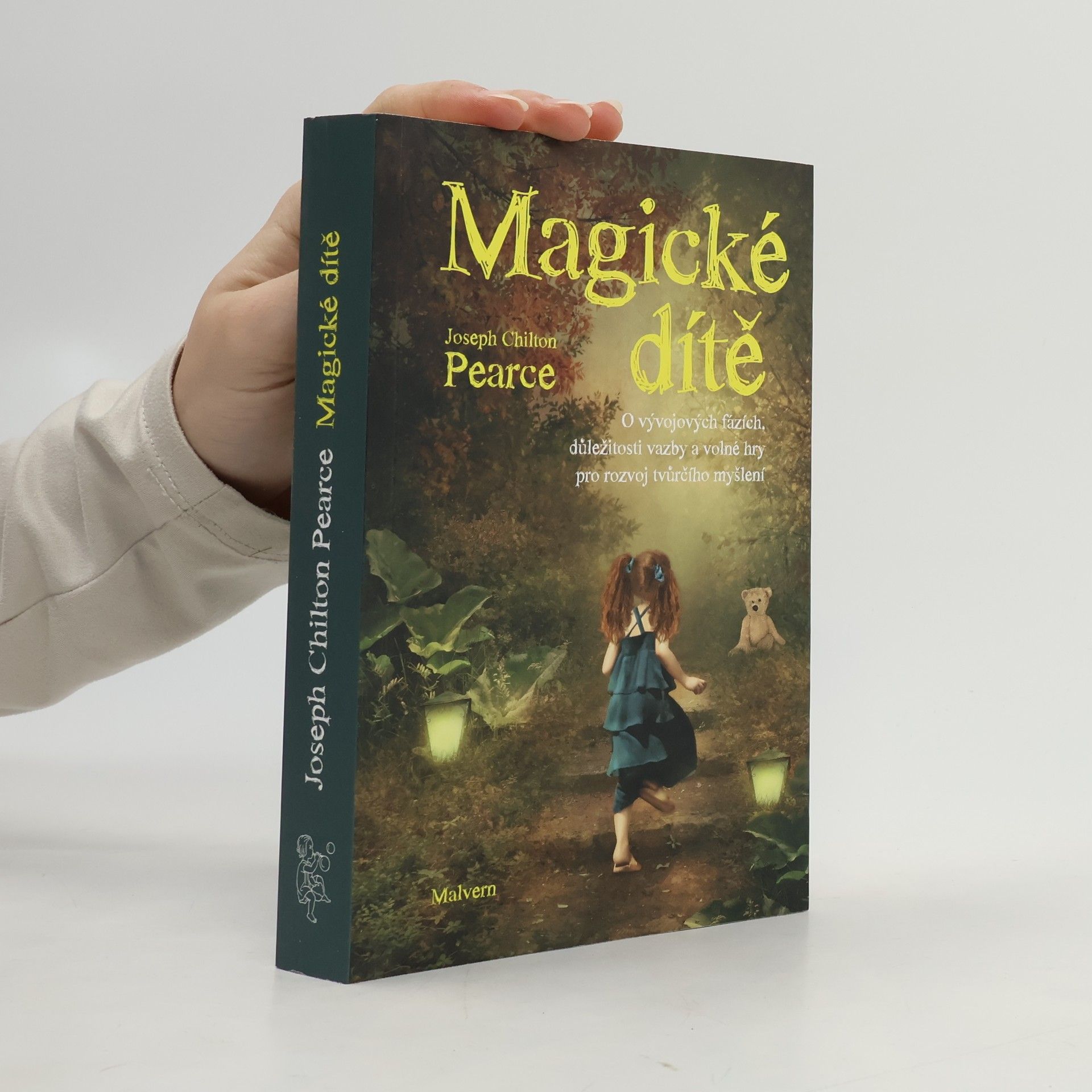 joseph Chilton Pearce Magické dítě