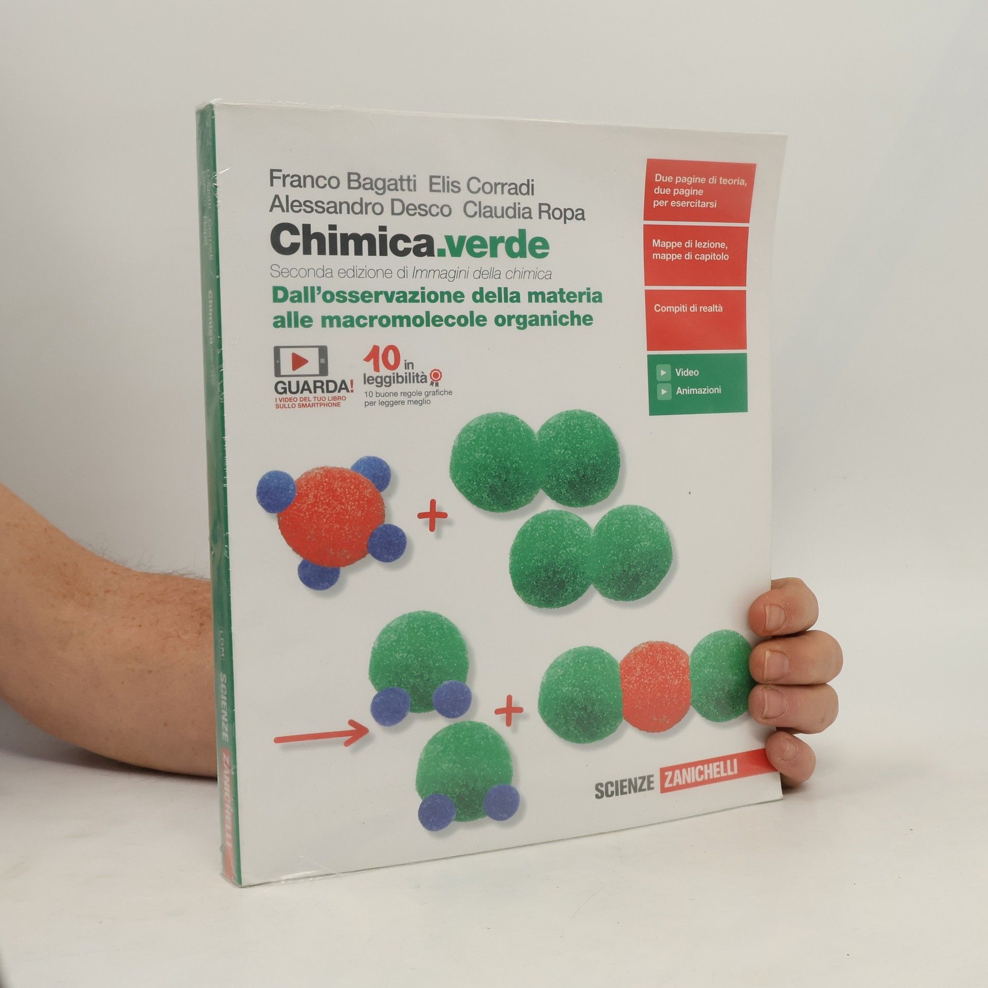 Alessandro Desco Chimica.verde. Dall'osservazione della materia alle macromolecole organiche. Per le Scuole superiori. Con espansione online