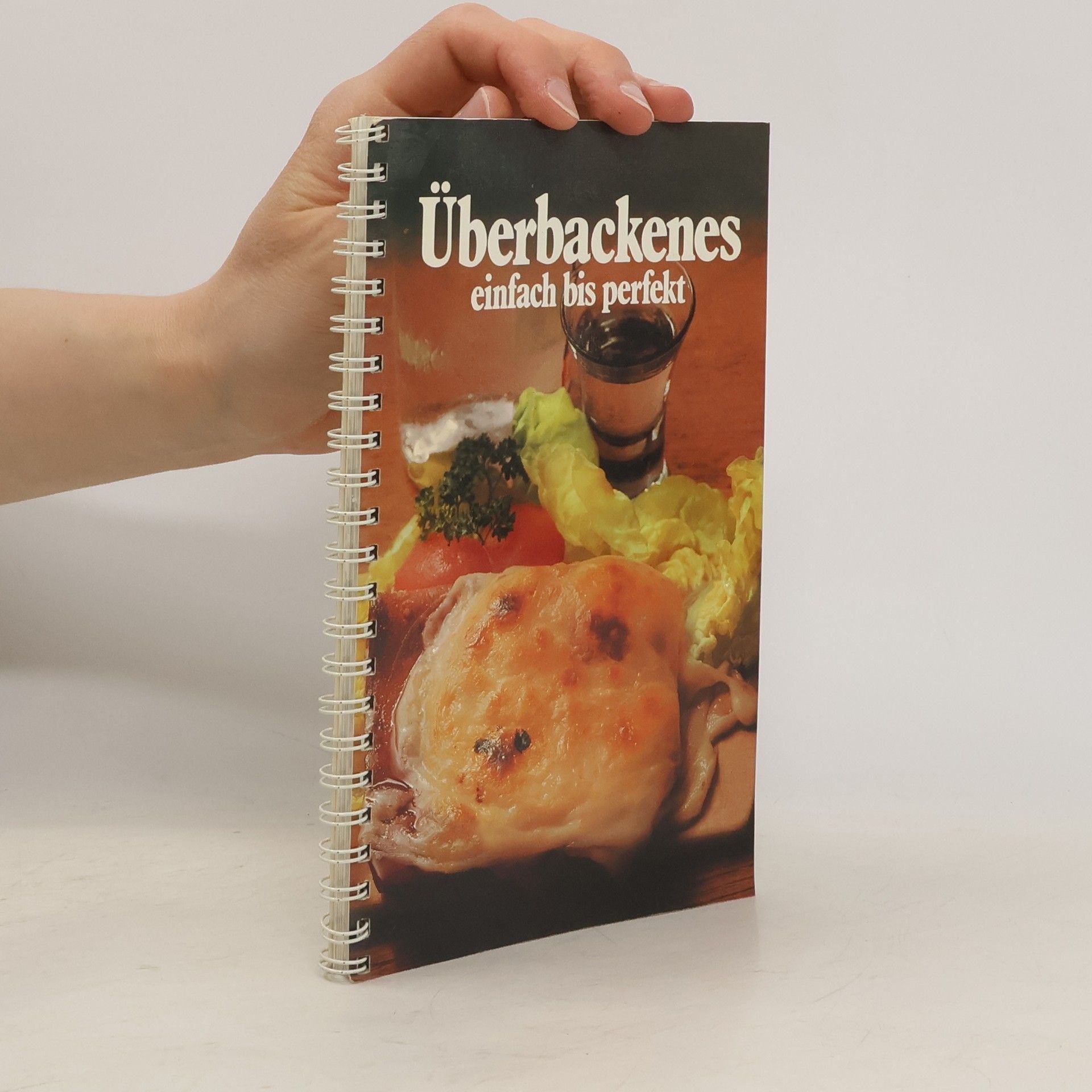 Autores varios Überbackenes einfach bis perfekt
