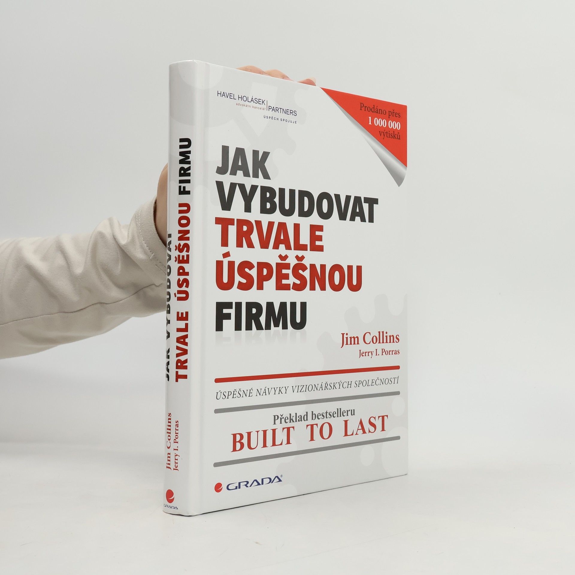 Jerry I. Porras Jak vybudovat trvale úspěšnou firmu