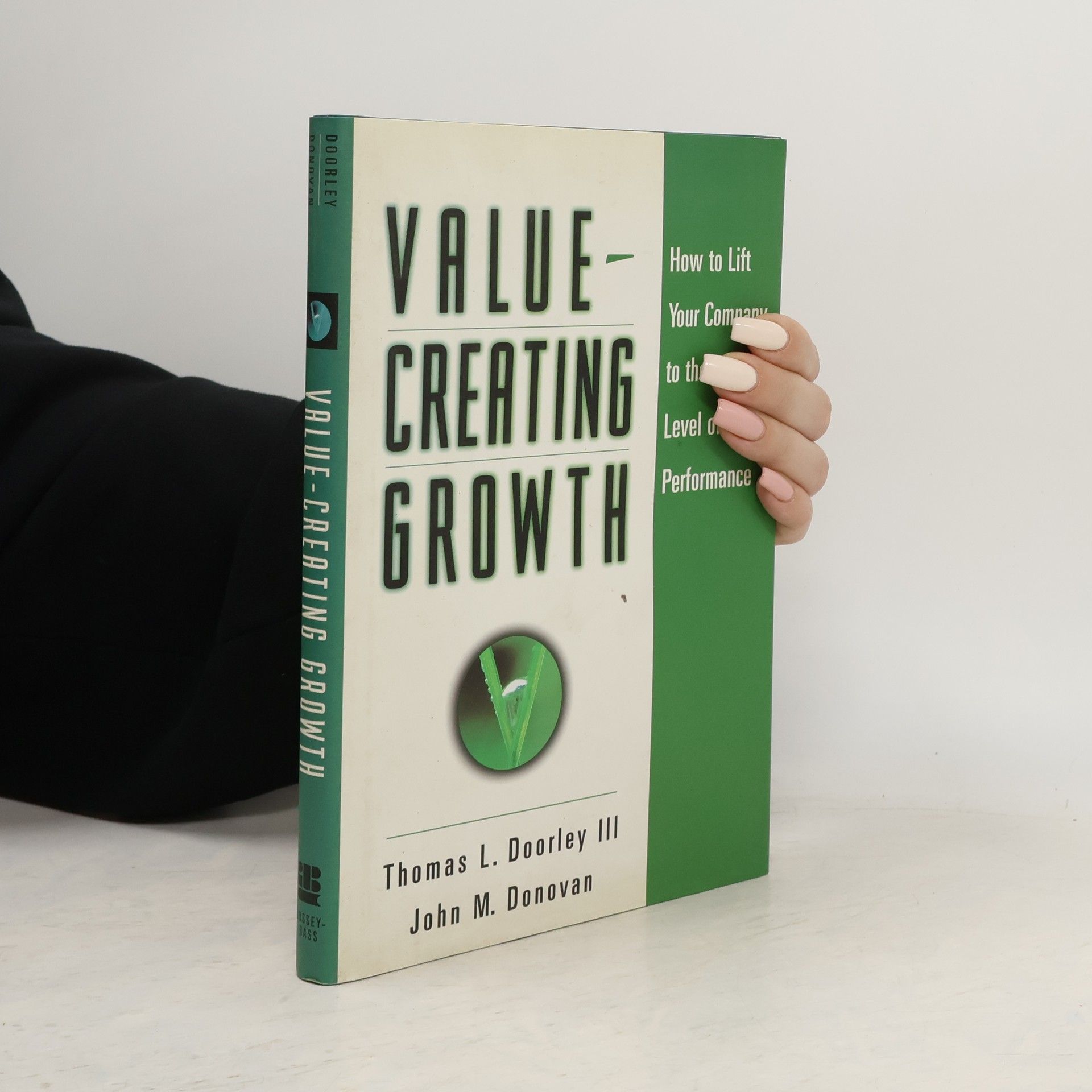 John M. Donovan Value-Creating Growth