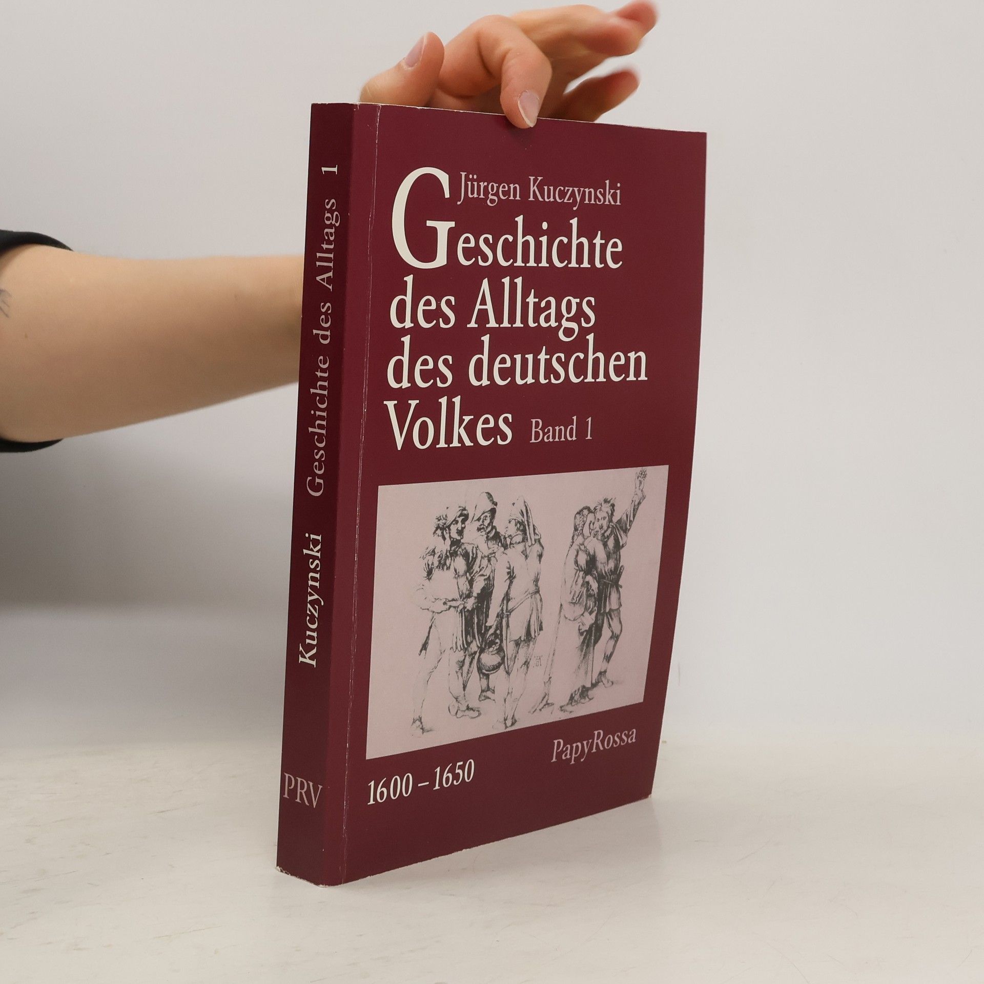 Jürgen Kuczynski Geschichte des Alltags des deutschen Volkes