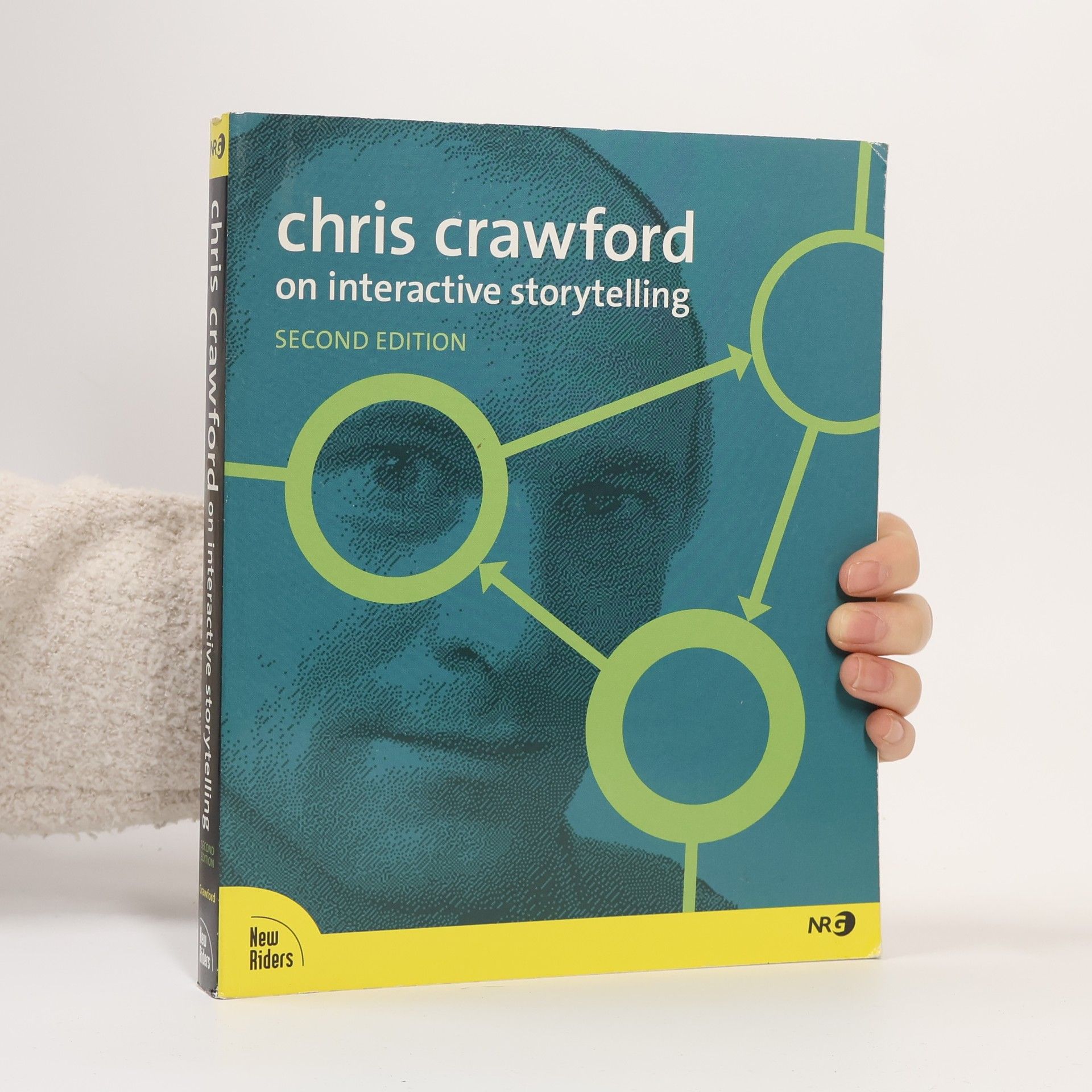 Chris Crawford On Interactive Storytelling: Second Edition