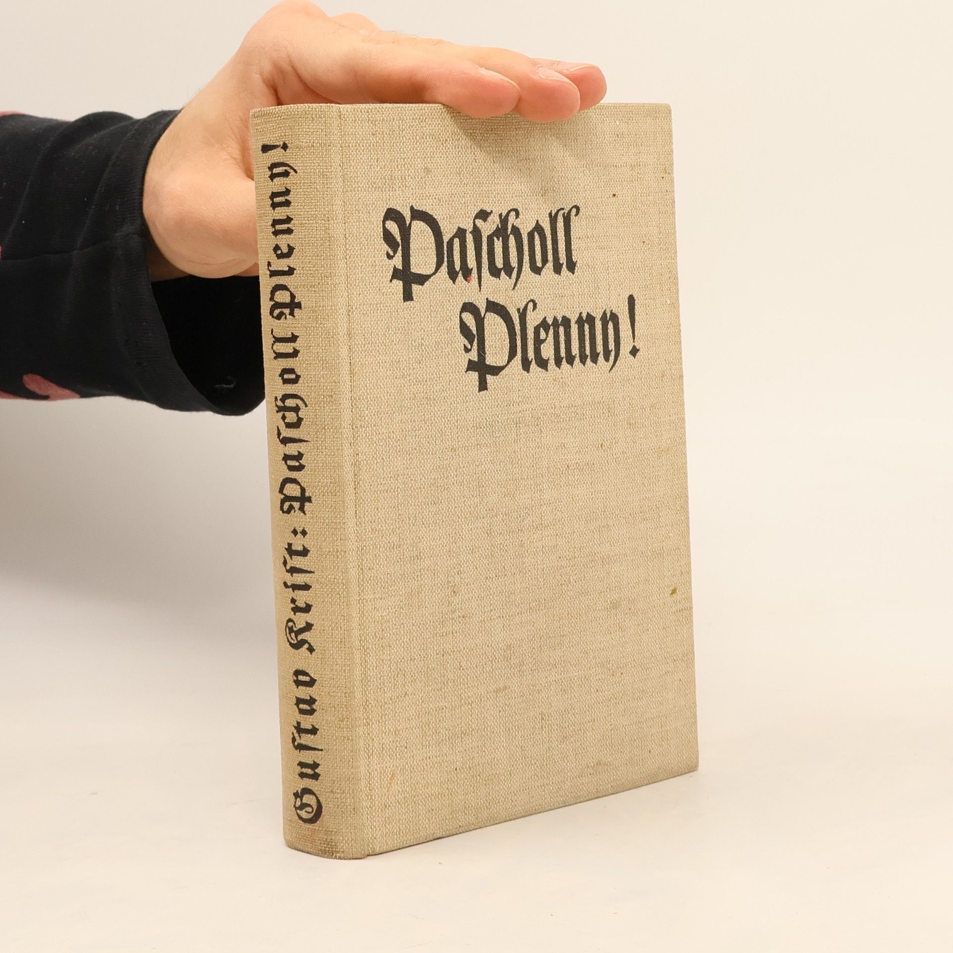 Gustav Krist Pascholl Plenny!