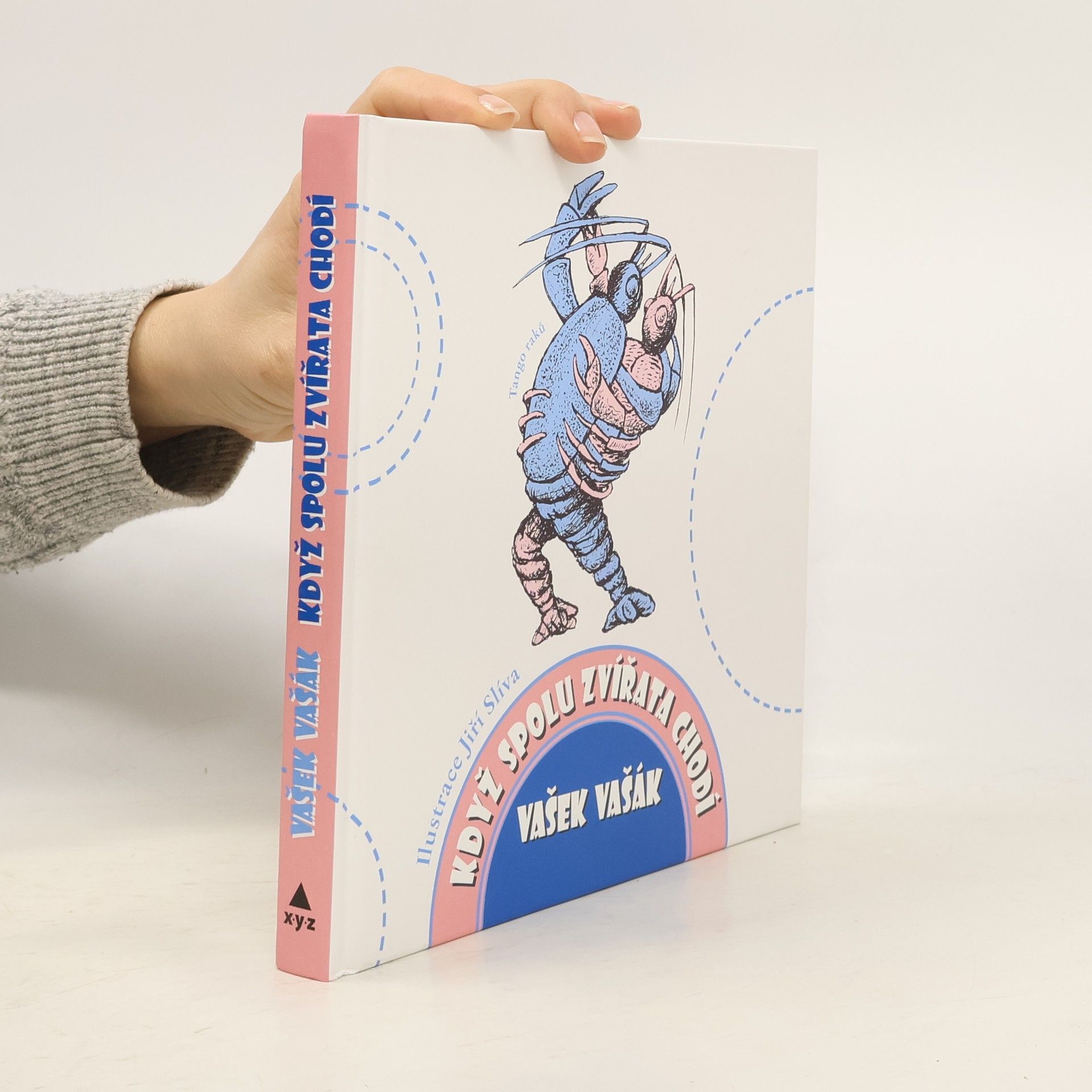 Vašek Vašák Když spolu zvířata chodí