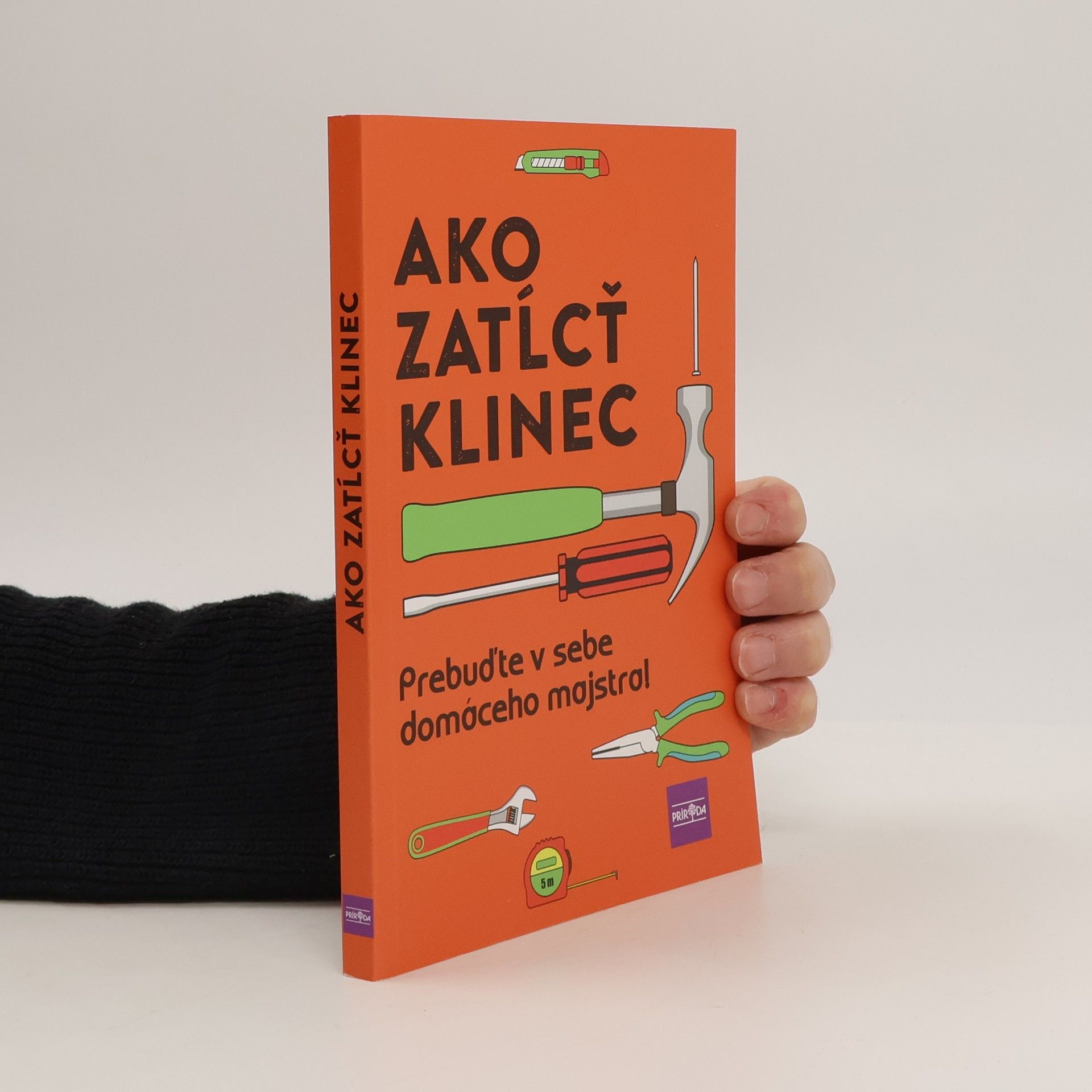 AA.VV. Ako zatľcť klinec