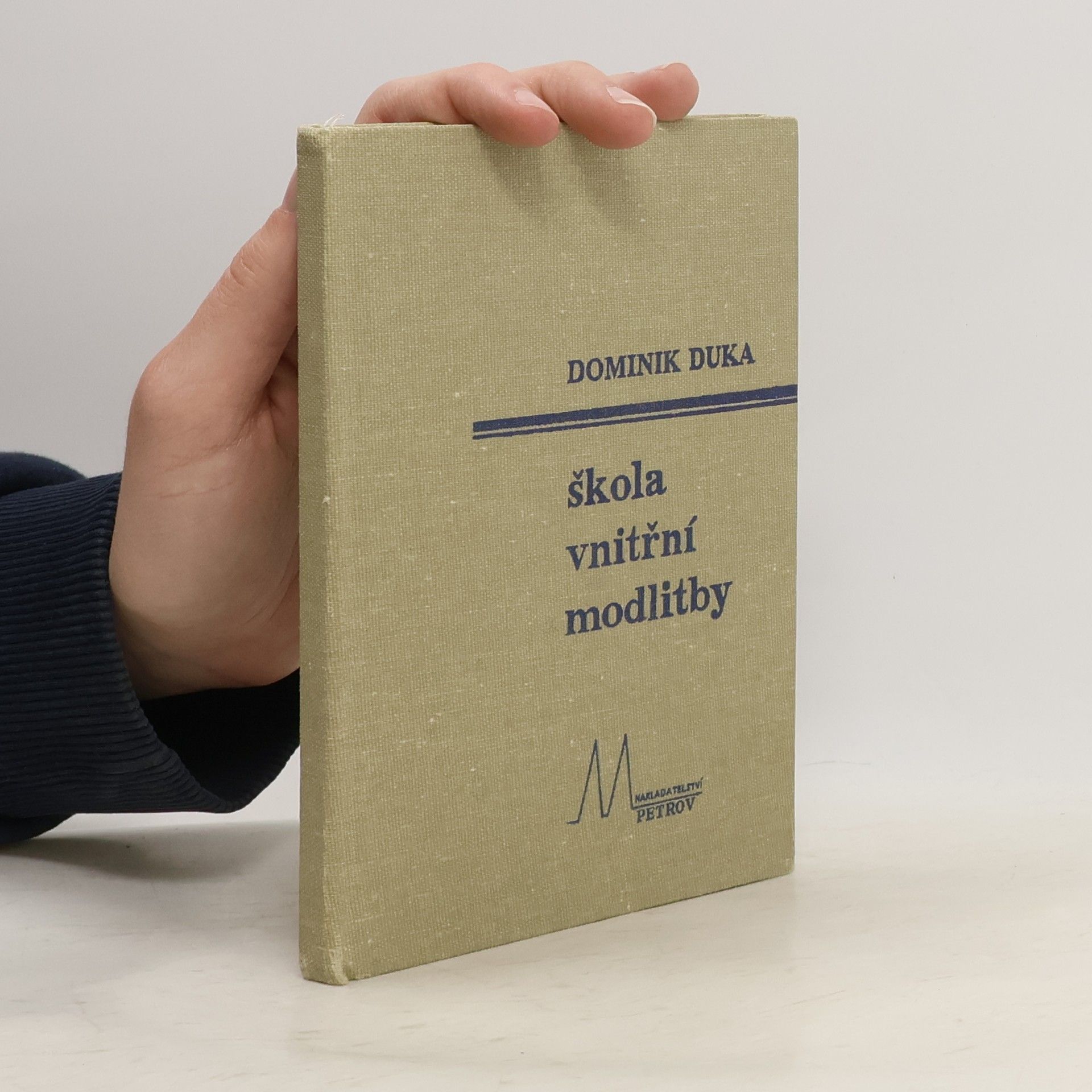 Dominik Duka Škola vnitřní modliby