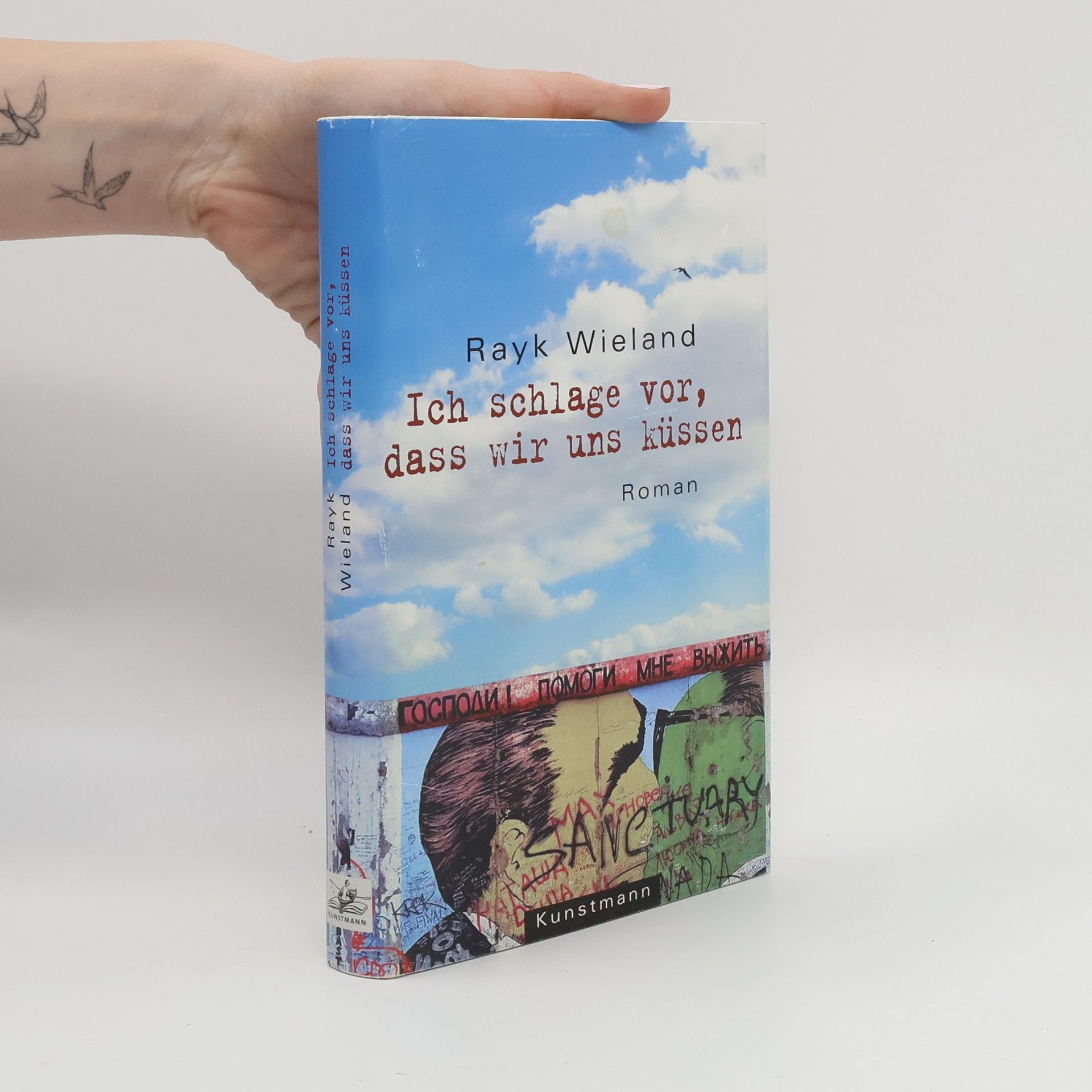 Rayk Wieland Ich schlage vor, dass wir uns küssen