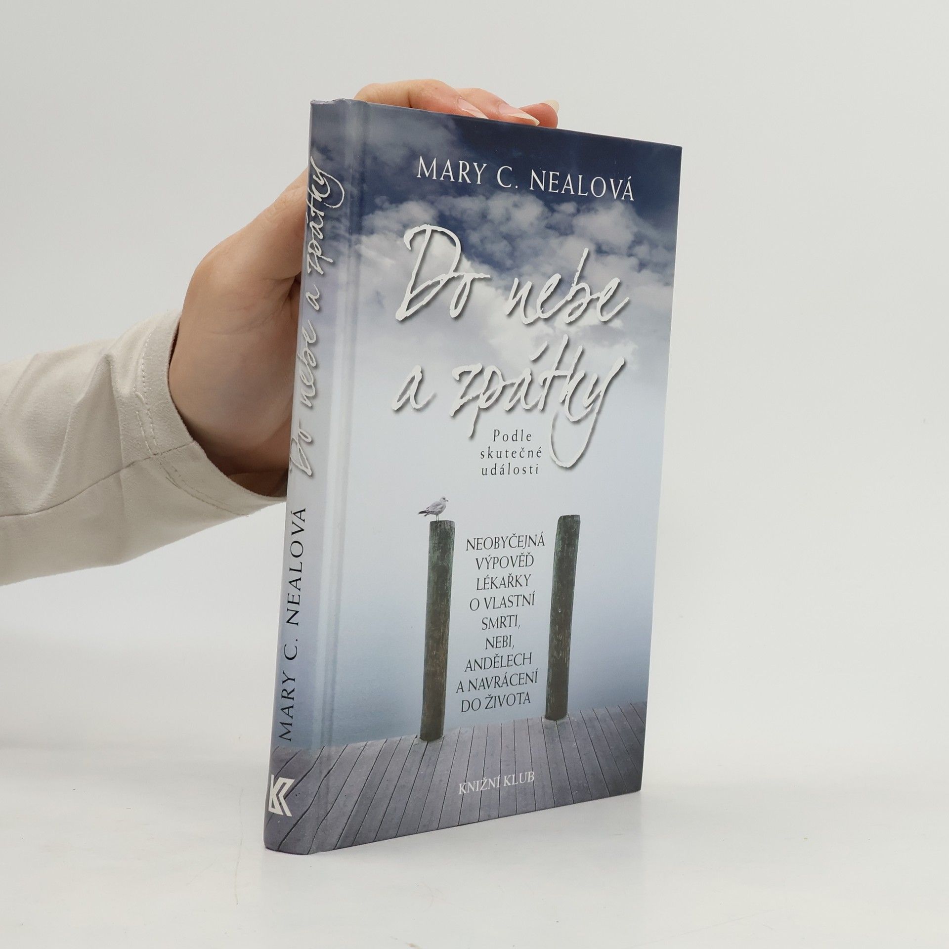 Mary C. Neal Do nebe a zpátky