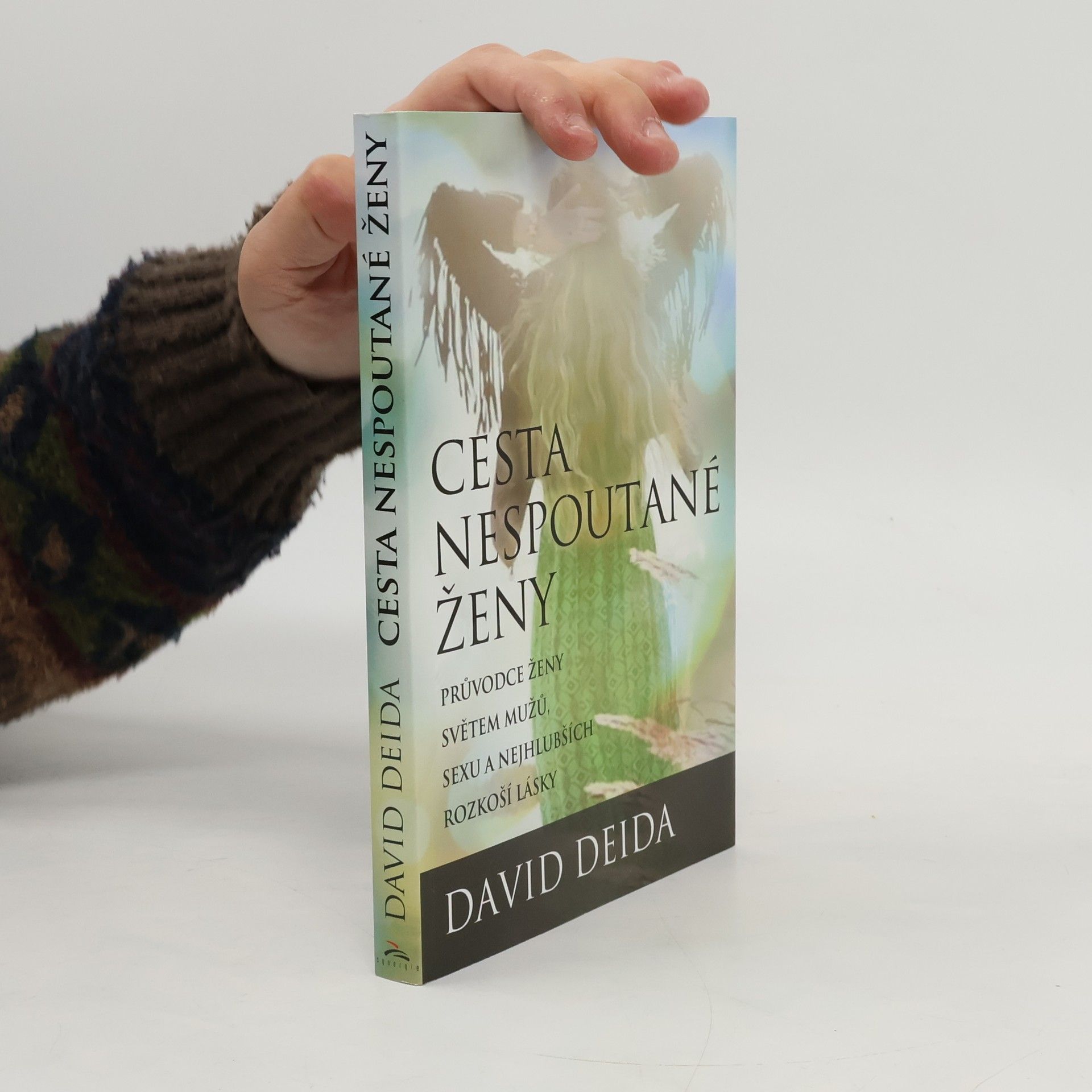 David Deida Cesta nespoutané ženy