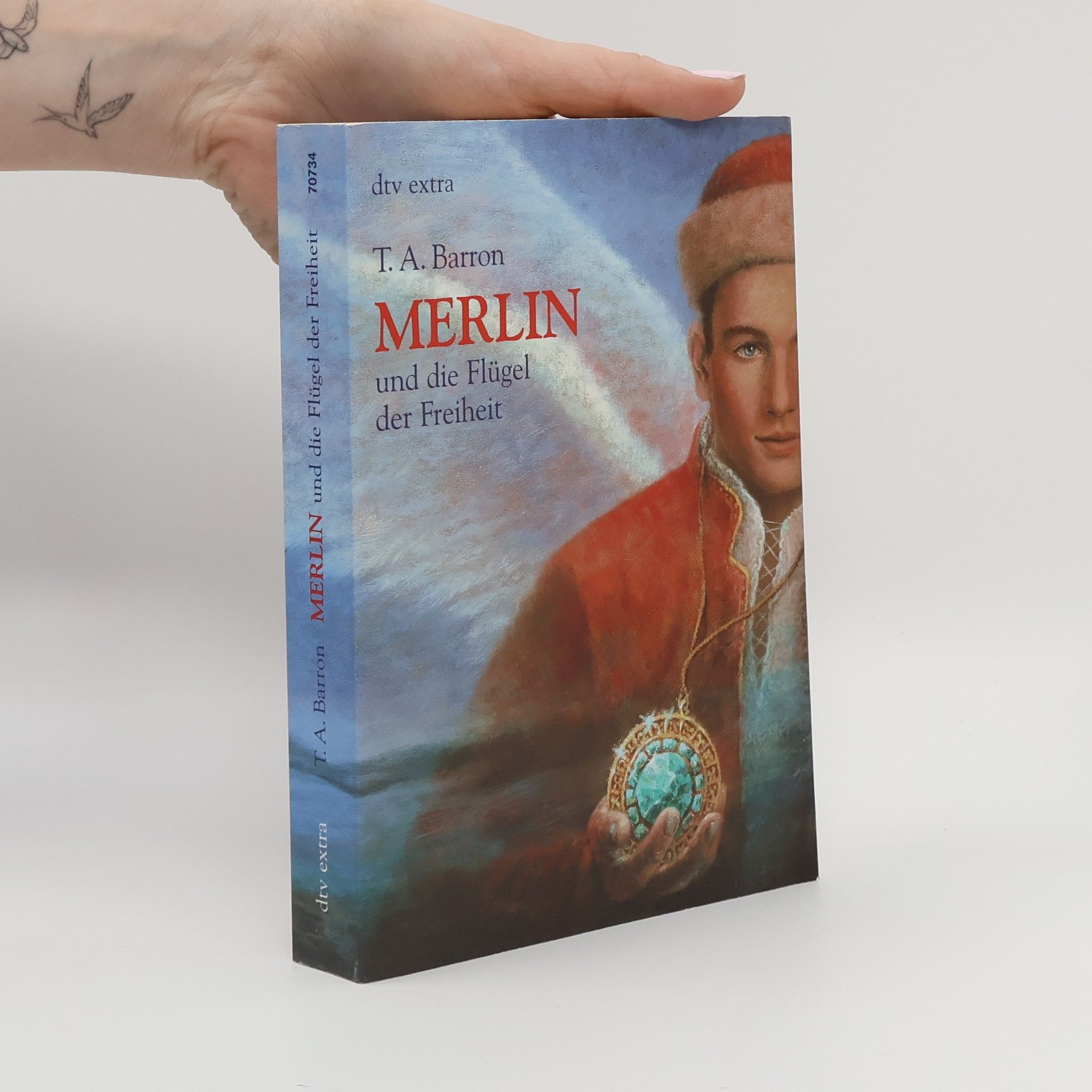 T. A. Barron Merlin und die Flügel der Freiheit