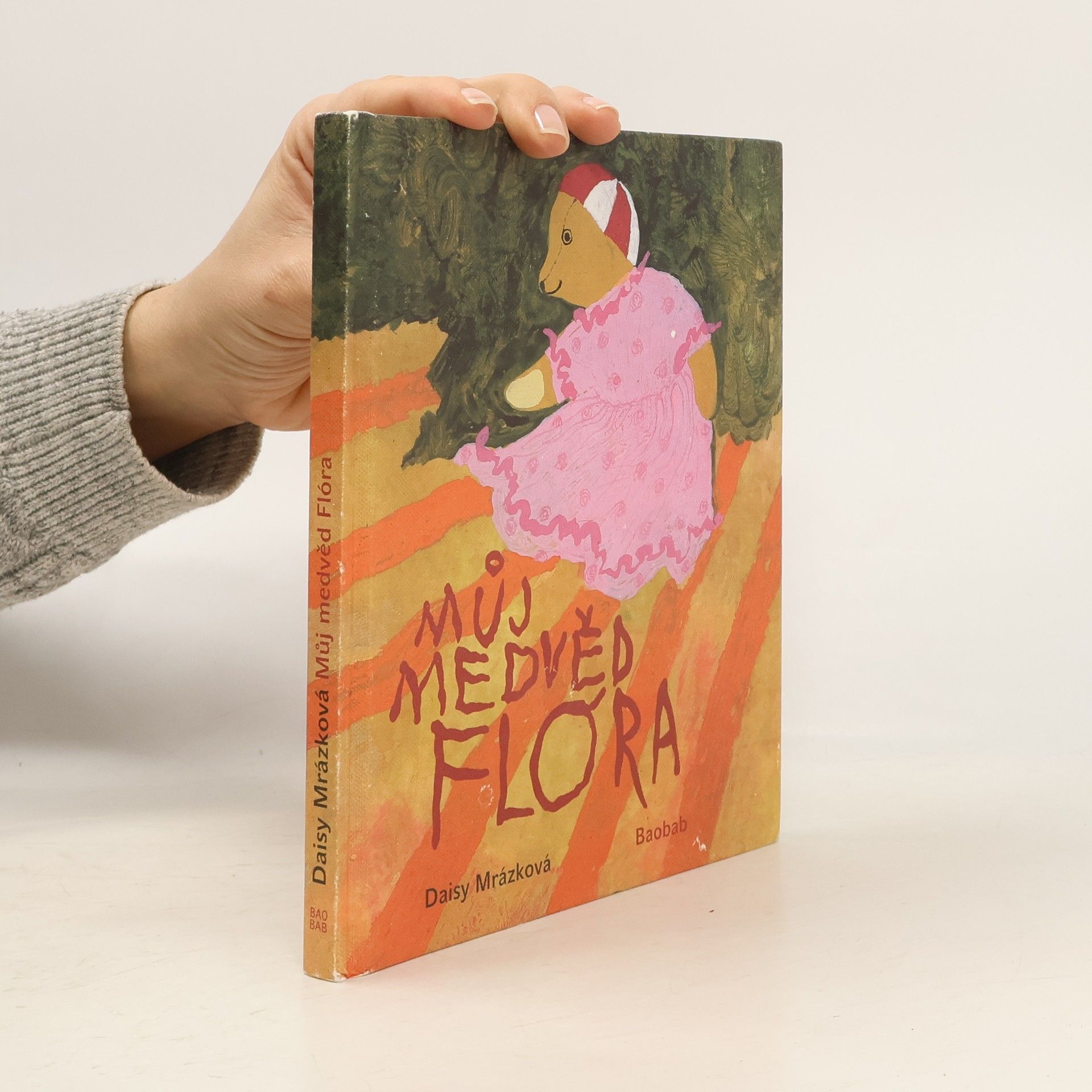 Daisy Mrázková Můj medvěd Flóra