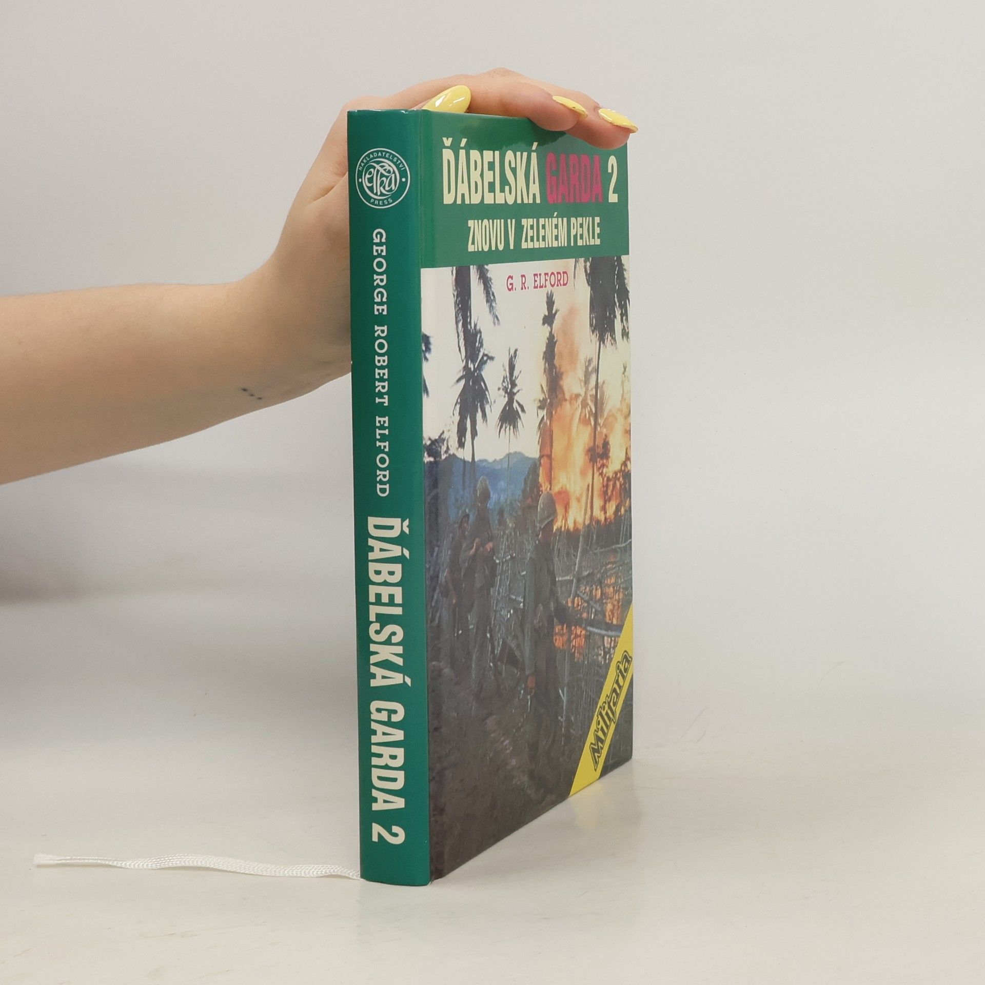 Ďábelská garda. II, Znovu v zeleném pekle