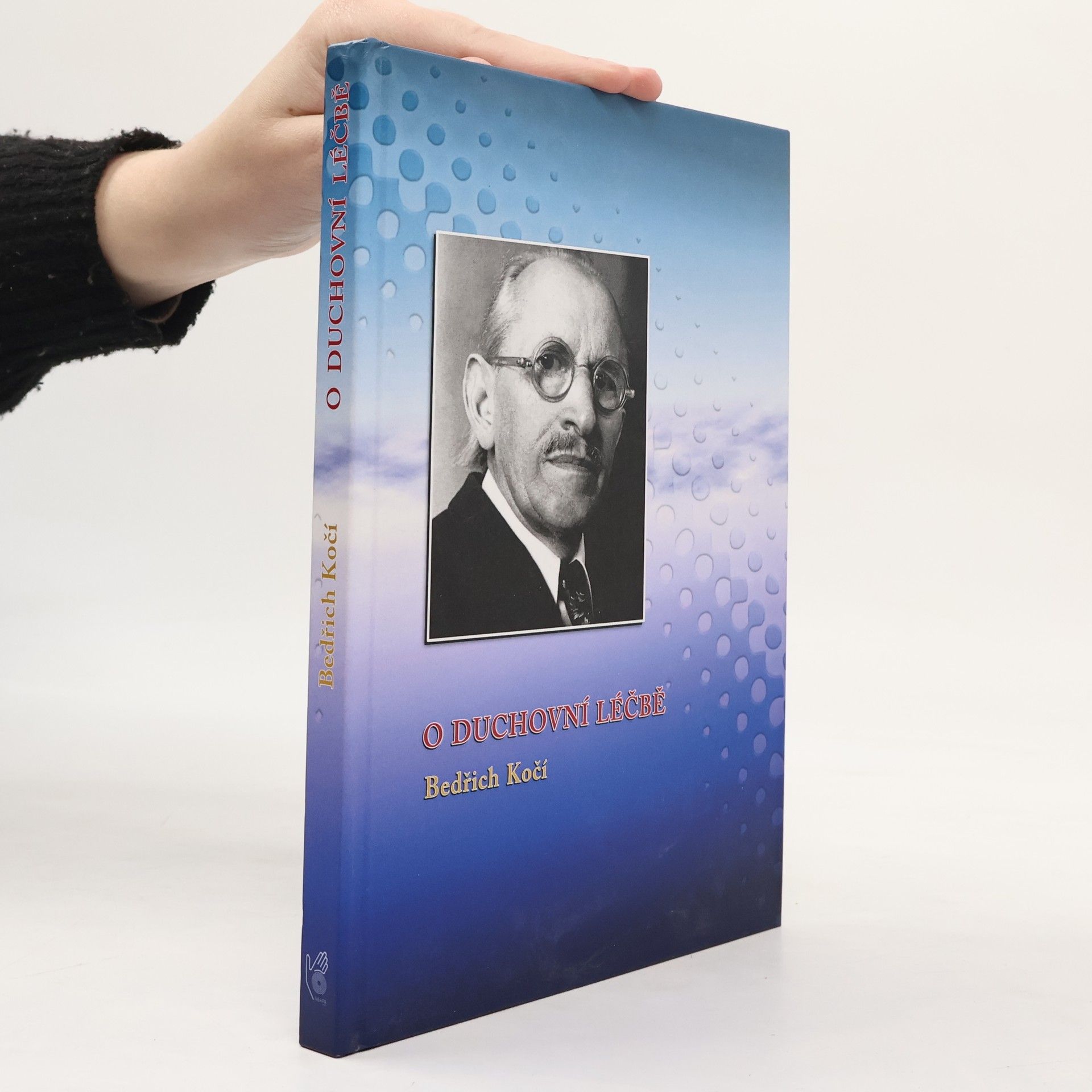 Bedřich Kočí O duchovní léčbě