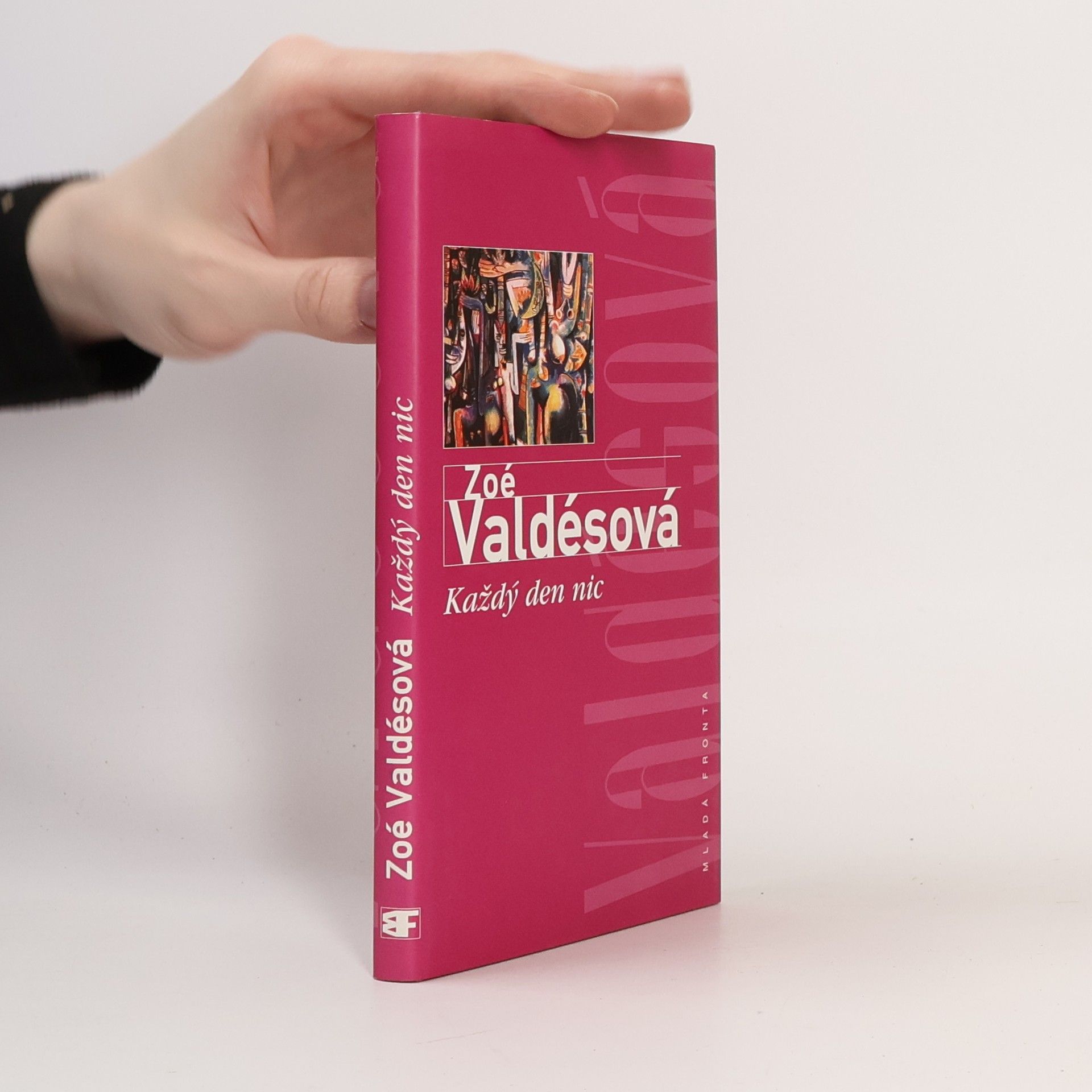 Zoé Valdés Každý den nic