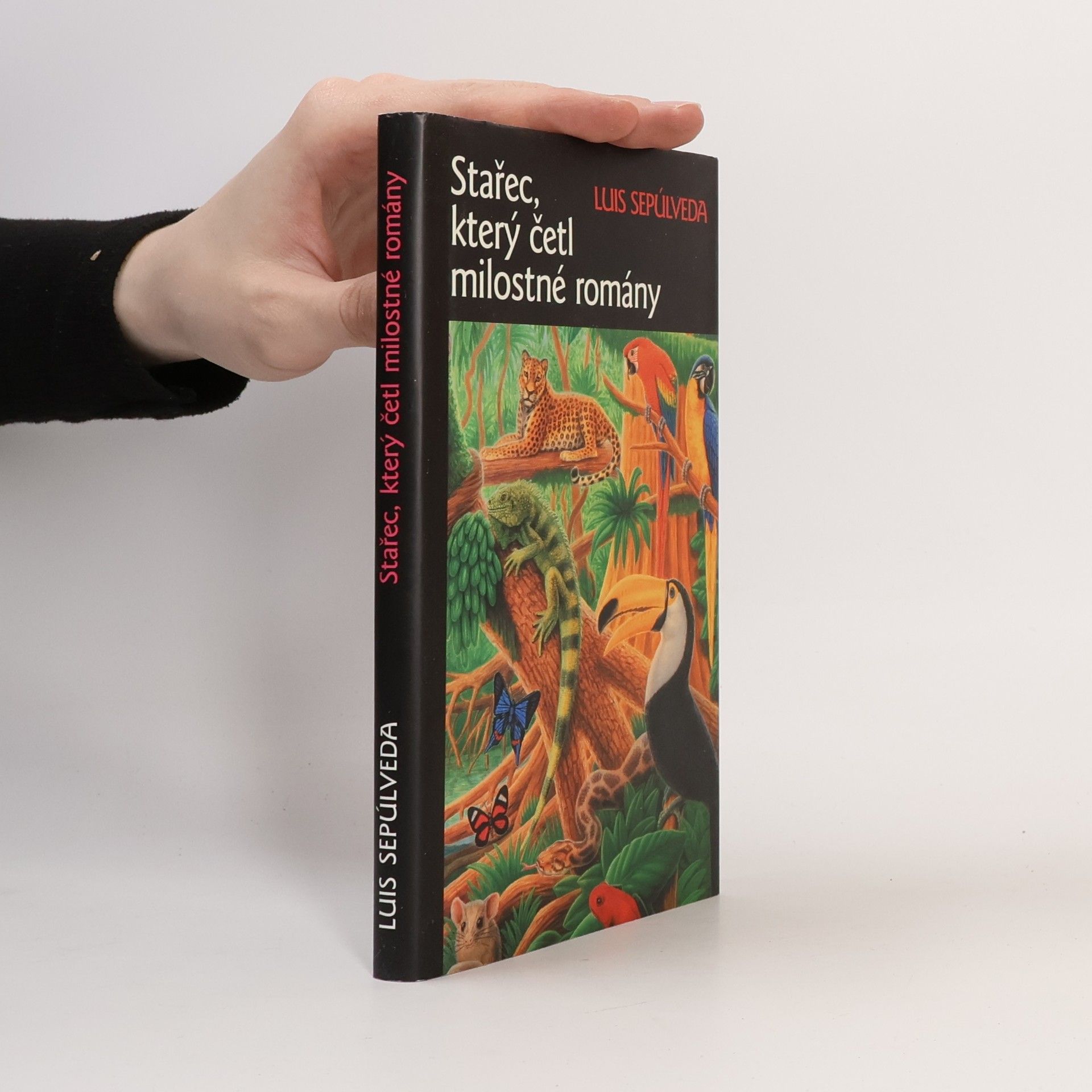 Luis Sepúlveda Stařec, který četl milostné romány