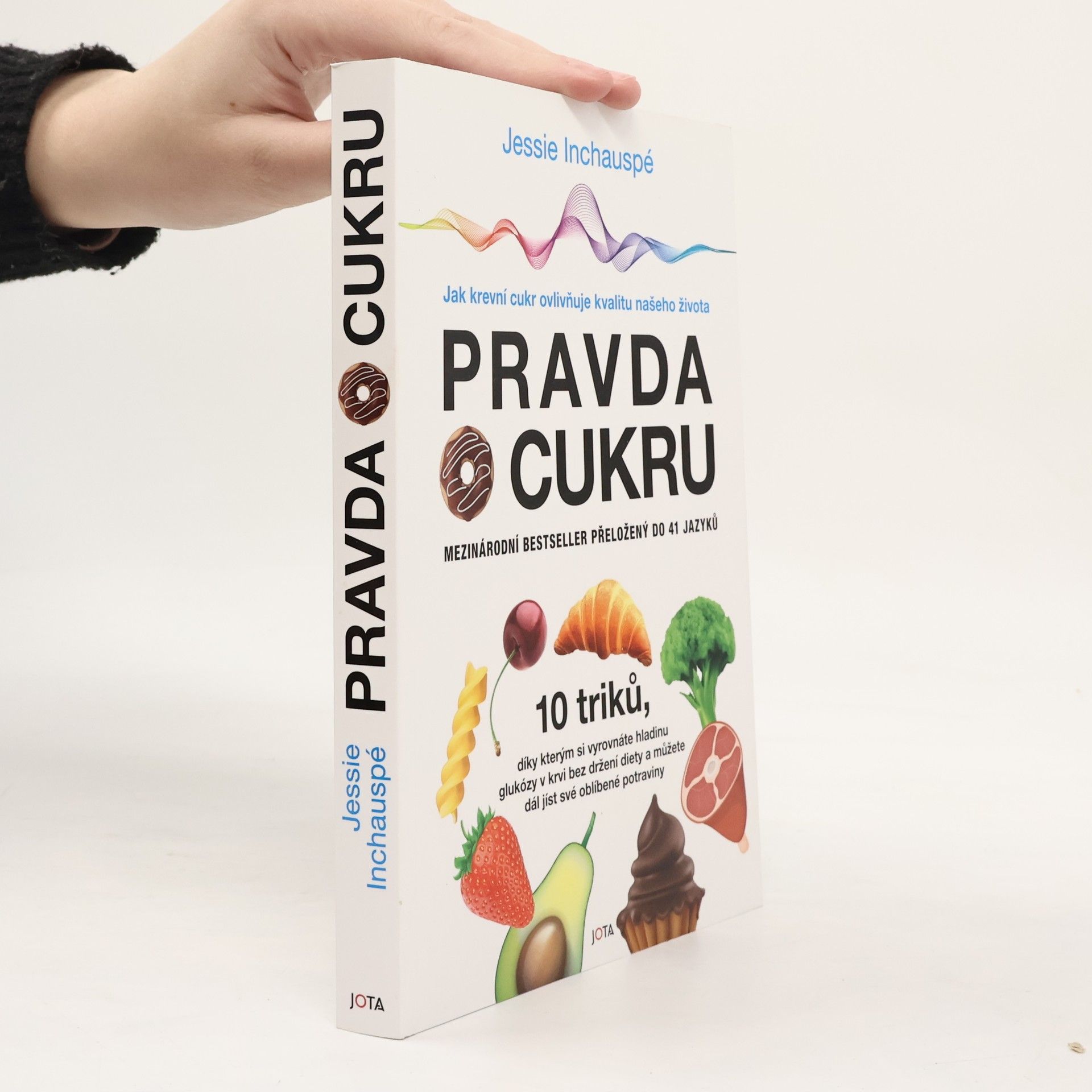 Jessie Inchauspé Pravda o cukru