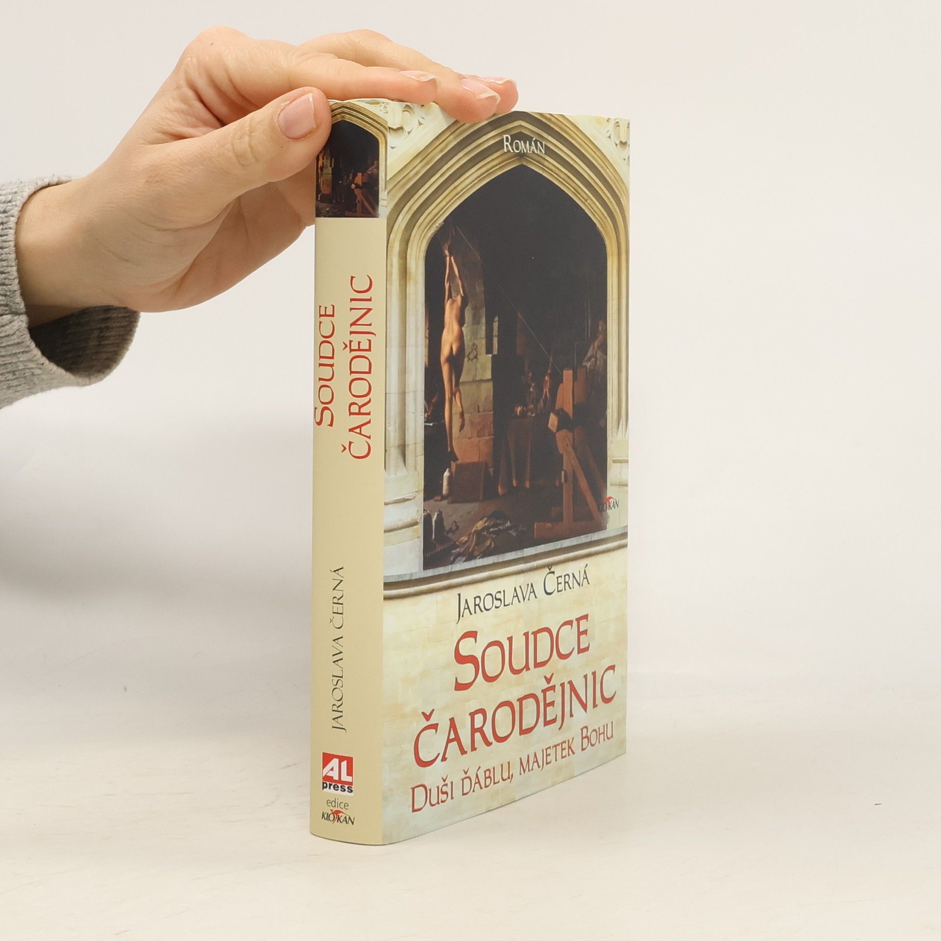 Jaroslava Černá Soudce čarodějnic : duši ďáblu, majetek Bohu