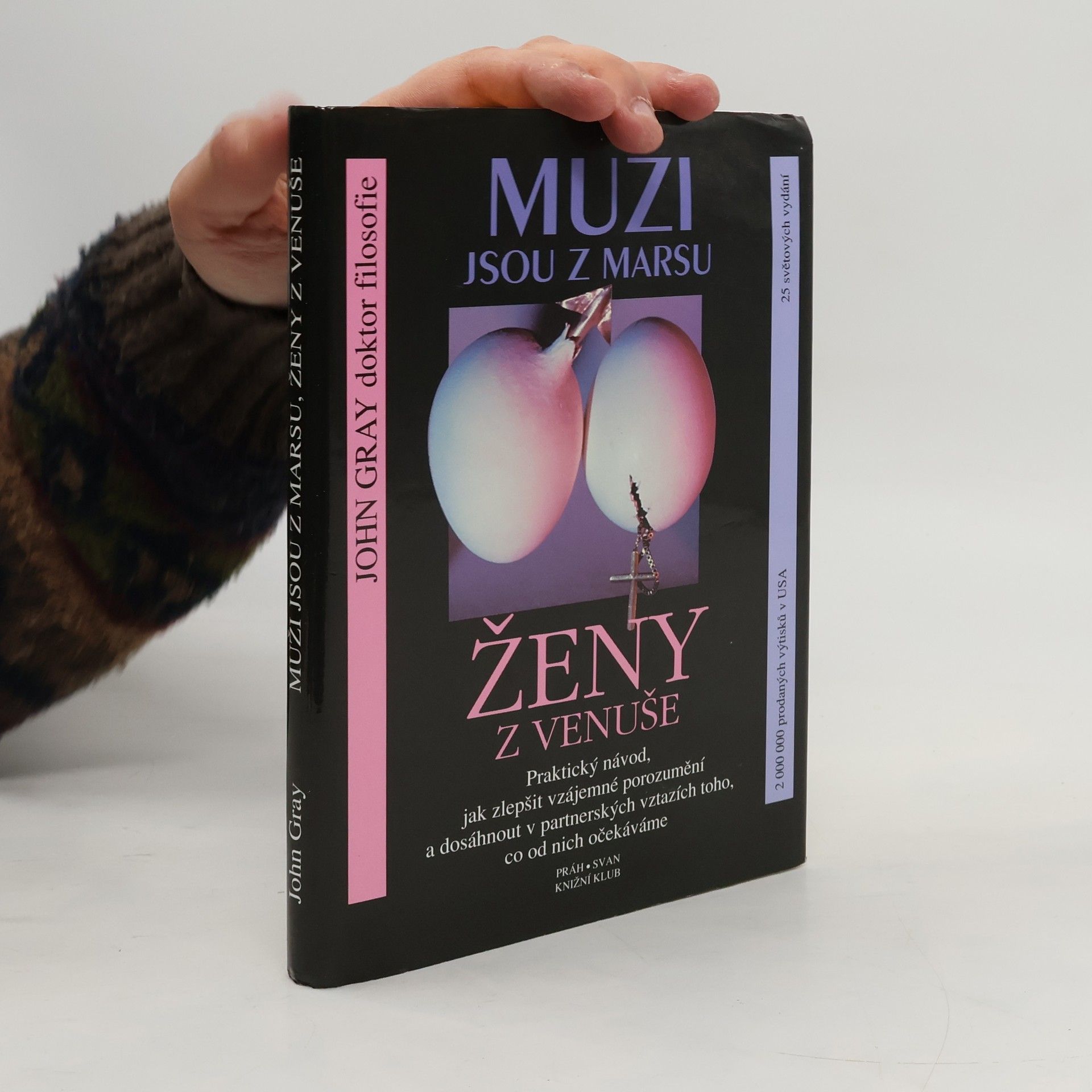 John Gray Muži jsou z Marsu, ženy z Venuše