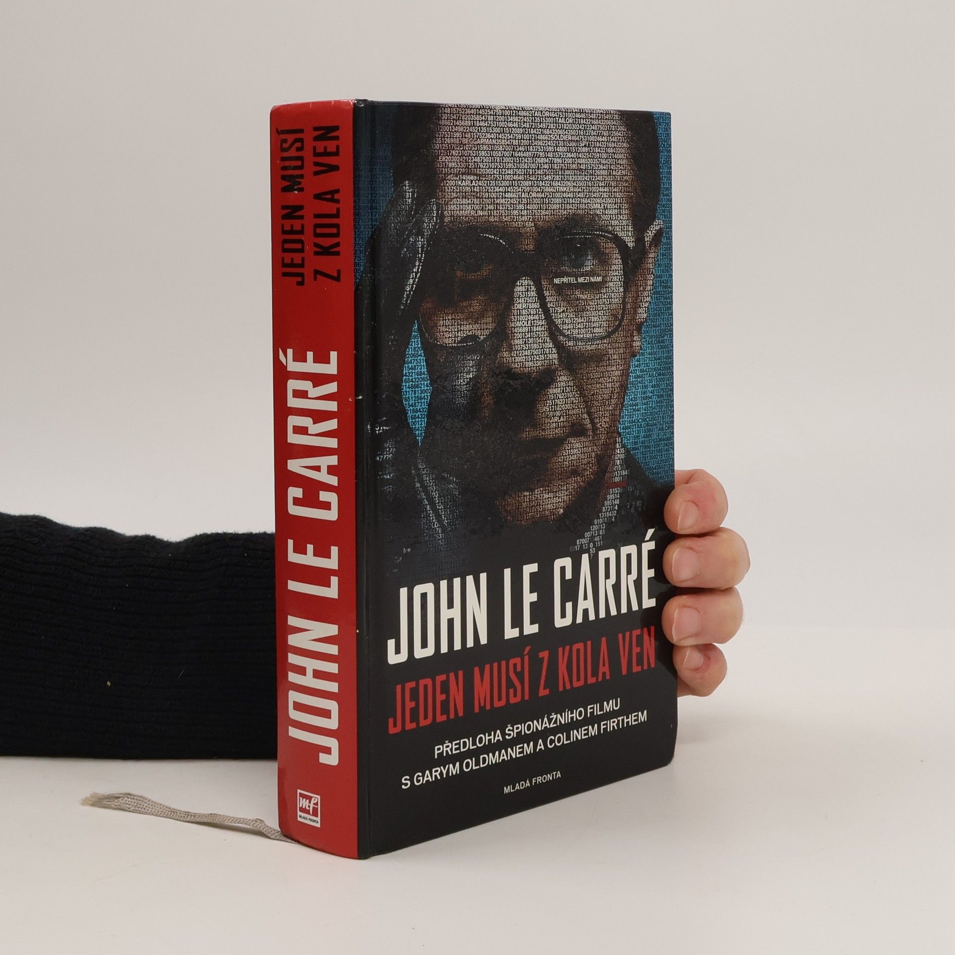 John le Carré Jeden musí z kola ven