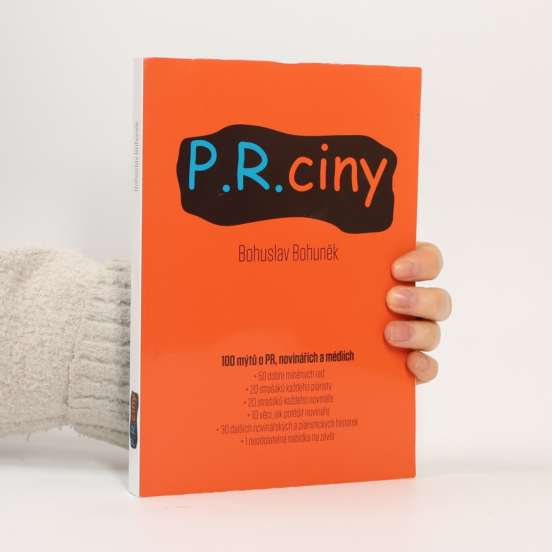 Bohuslav Bohuněk P.R.ciny