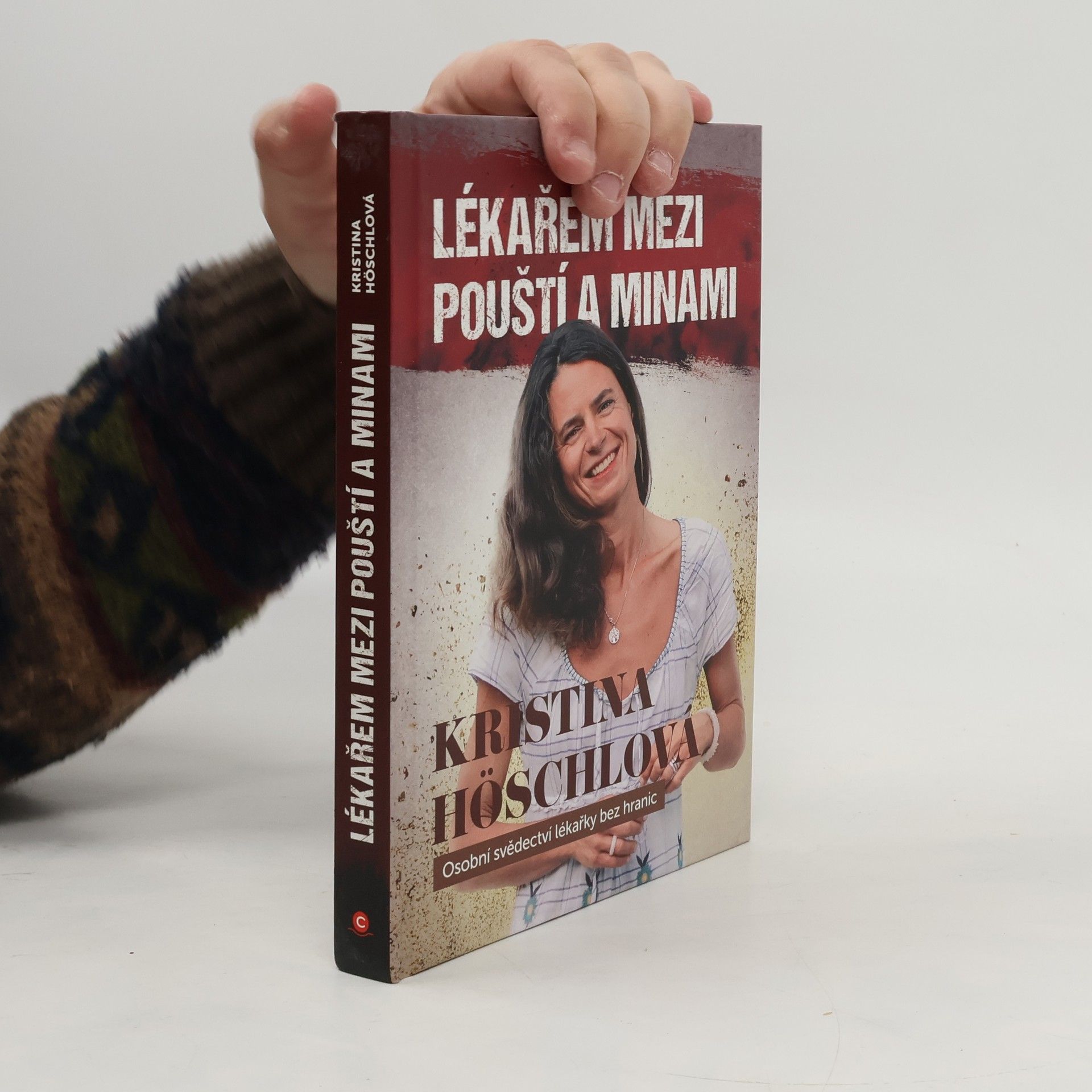 Kristina Höschlová Lékařem mezi pouští a minami