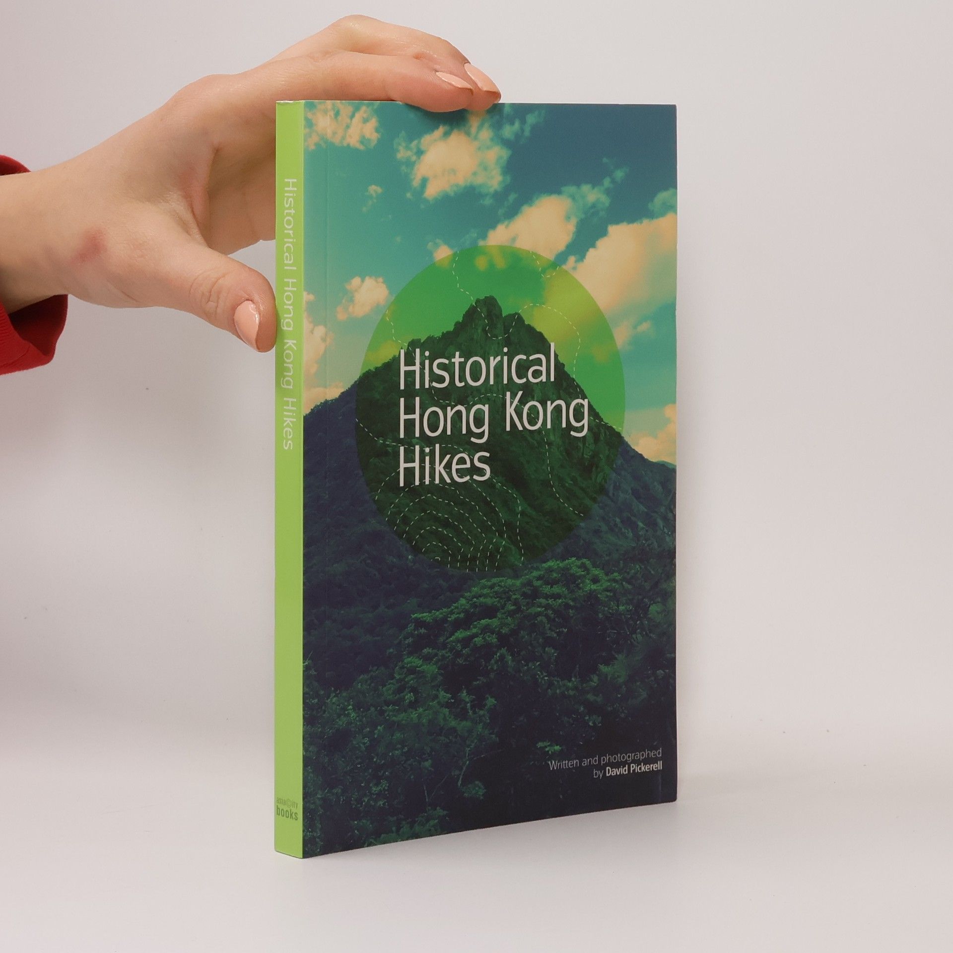 Collectif d'auteurs Historical Hong Kong Hikes