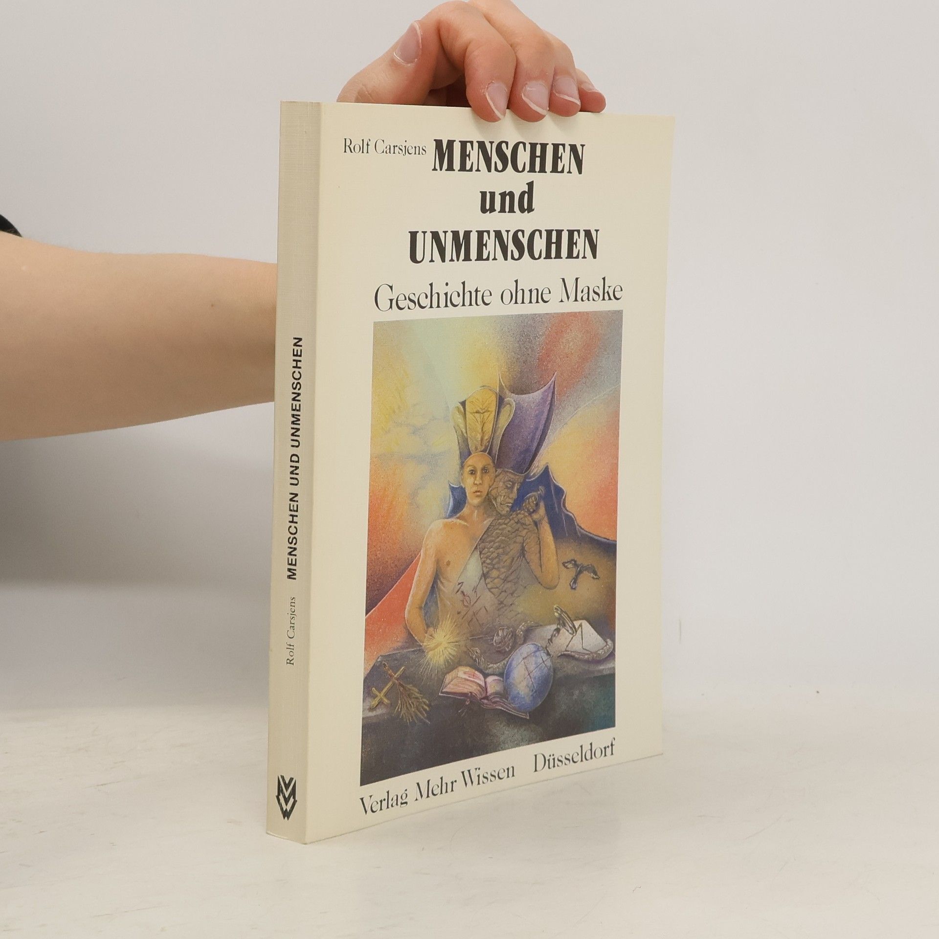 Rolf Carsjens Menschen und Unmenschen