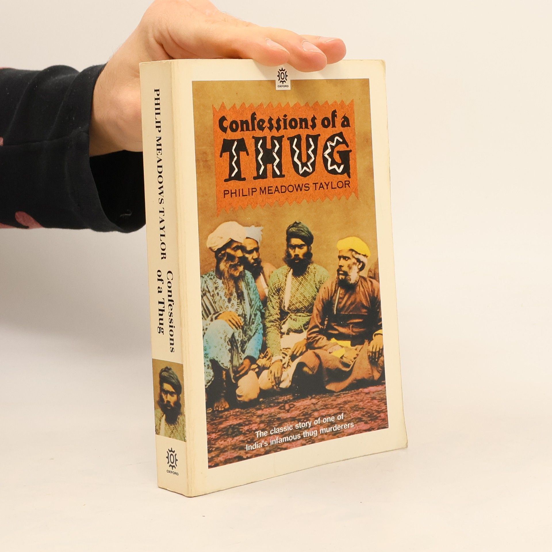 Philip Meadows Taylor Confessions of a Thug (Oxford Paperbacks)