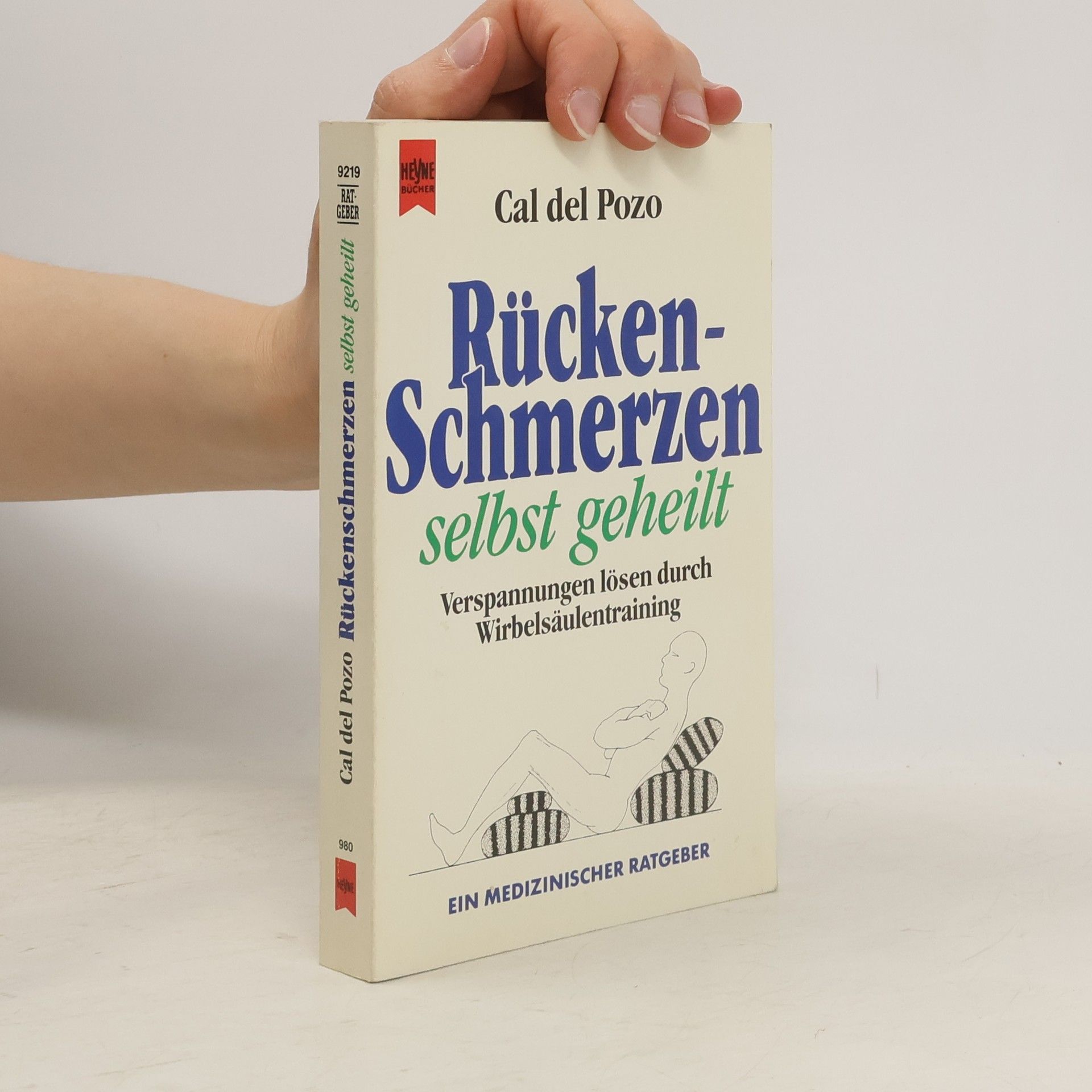 Cal DelPozo Rückenschmerzen selbst geheilt