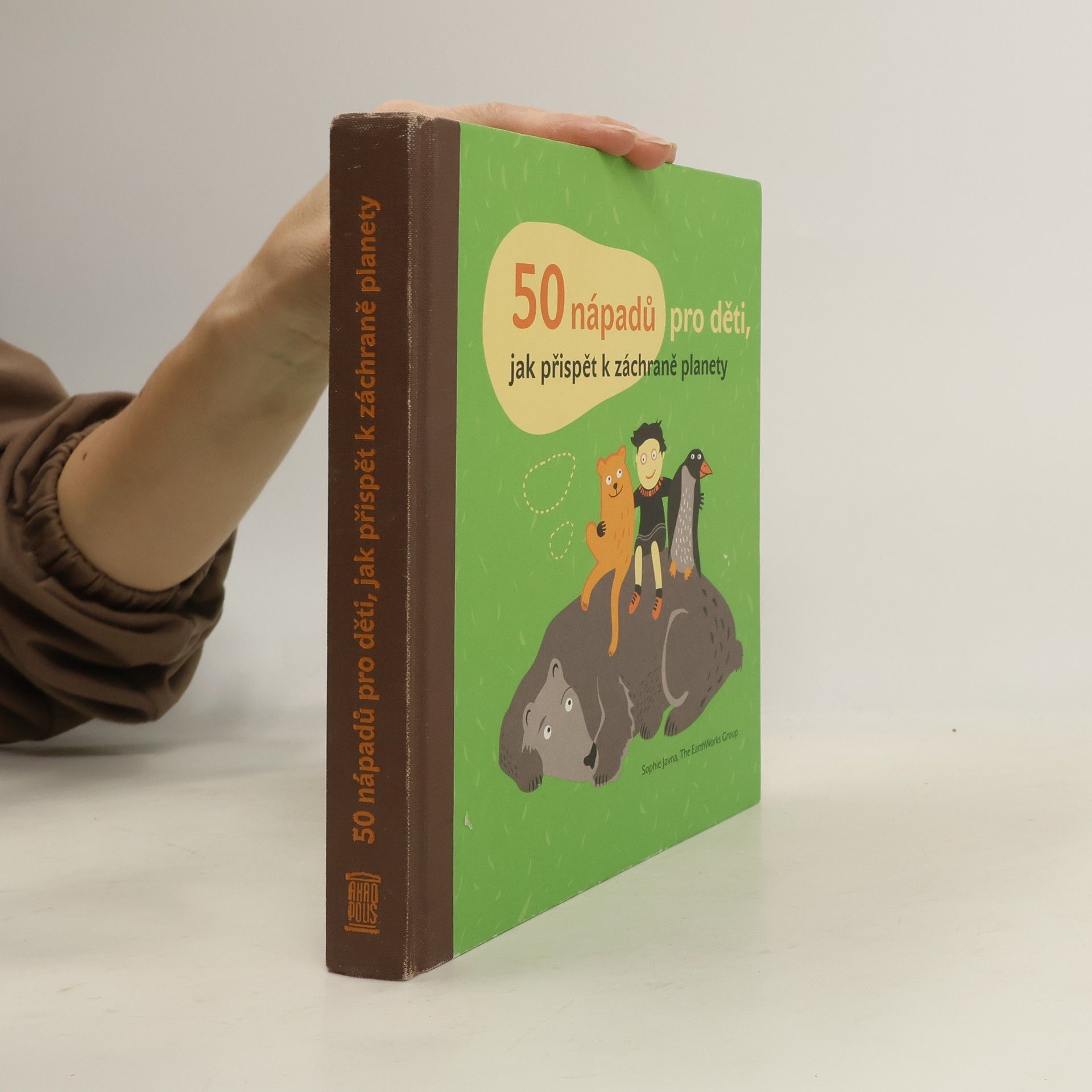 Sophie Javna 50 nápadů pro děti, jak přispět k záchraně planety