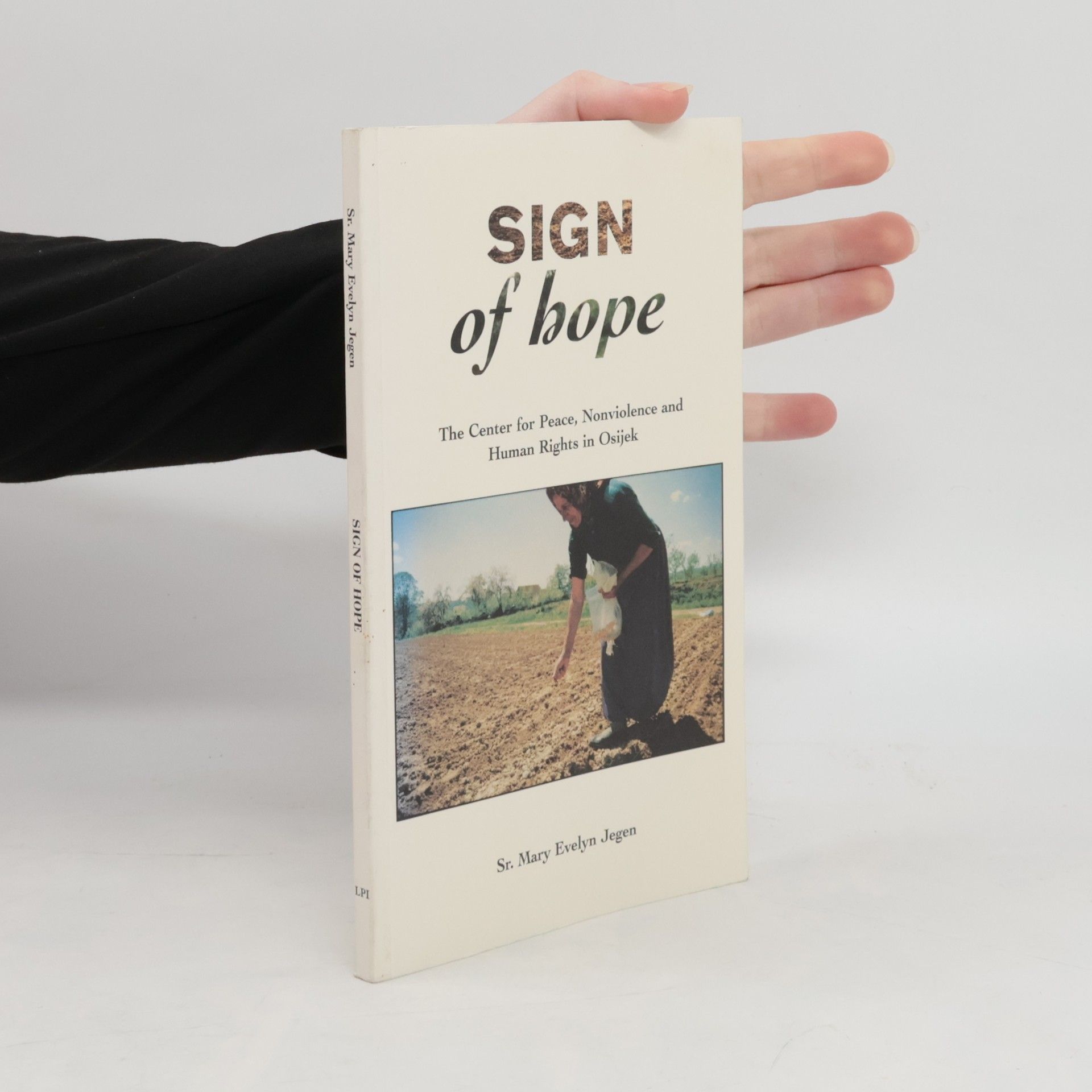 Sr. Mary Evelyn Jegen Signs of Hope
