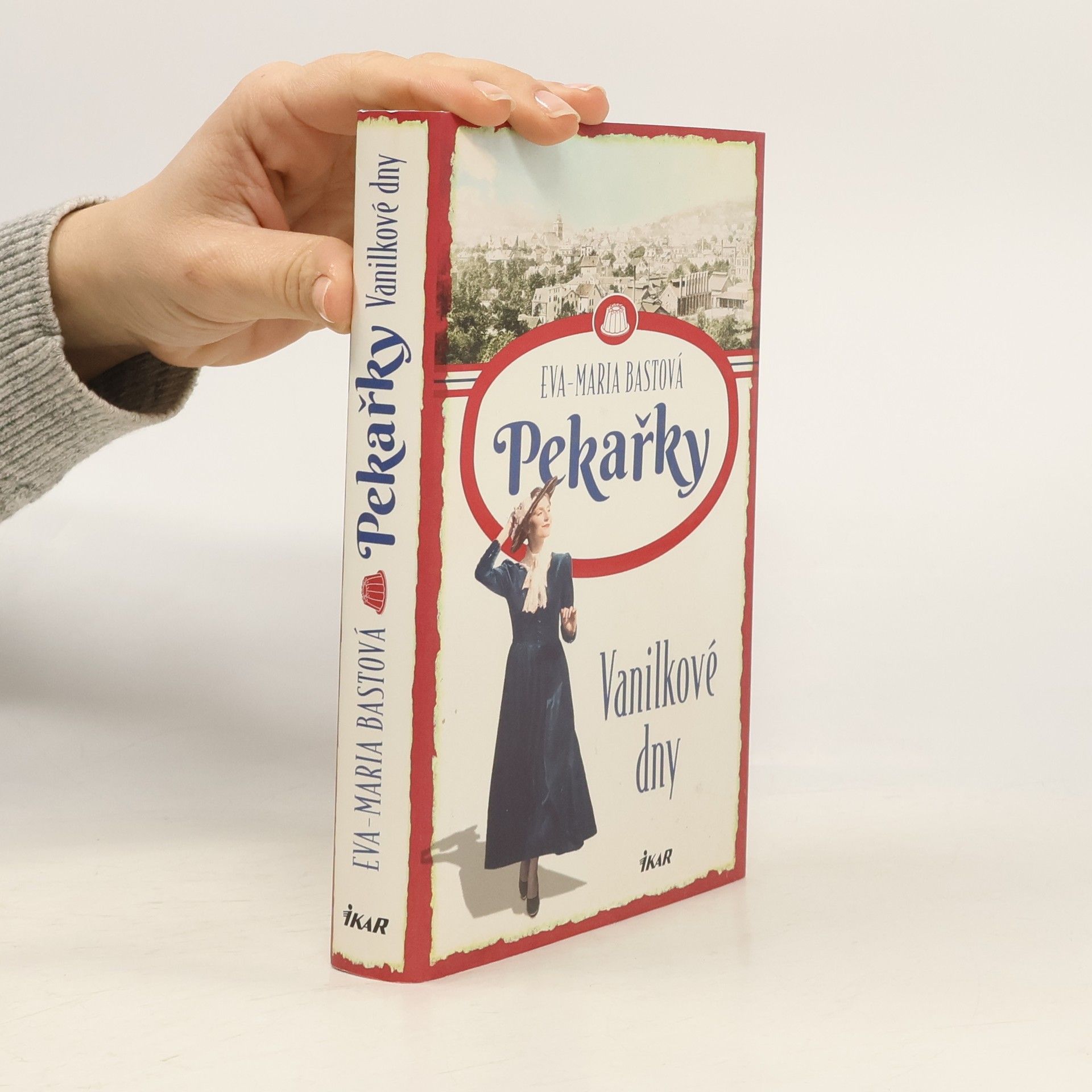 Pavla Lutovská Pekařky. Vanilkové dny
