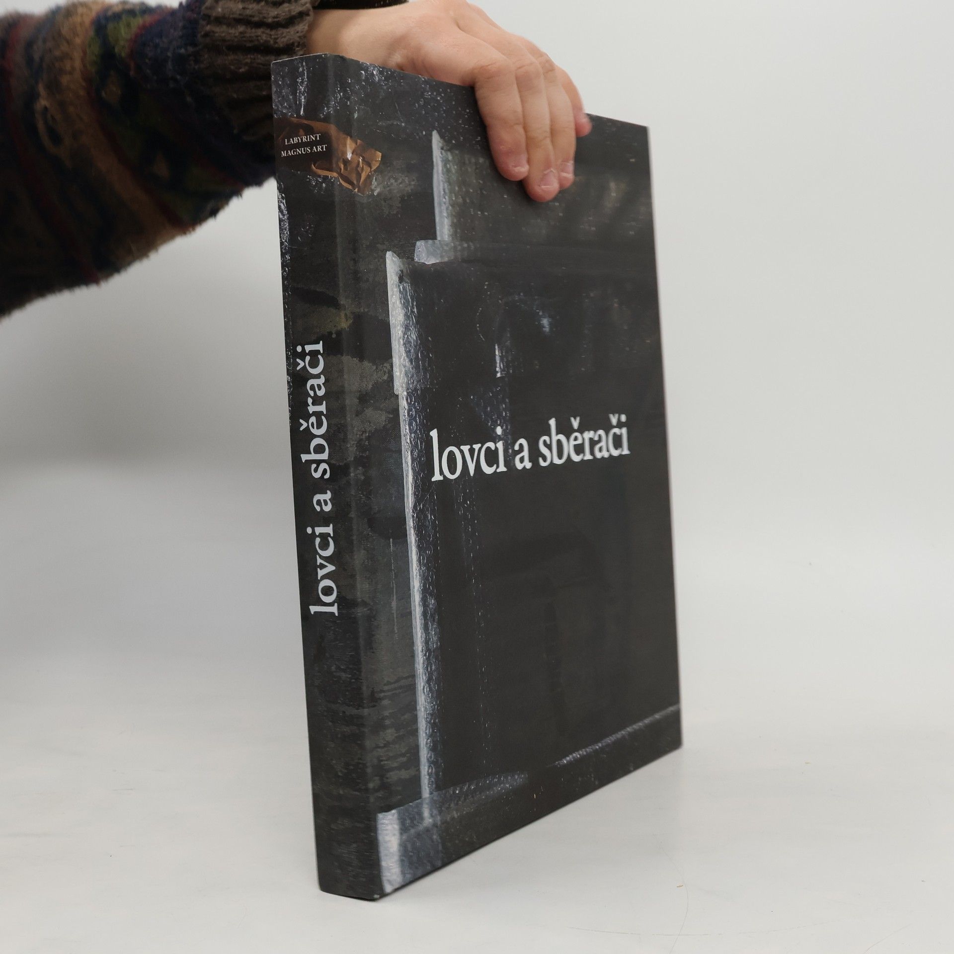 Various authors Lovci a sběrači