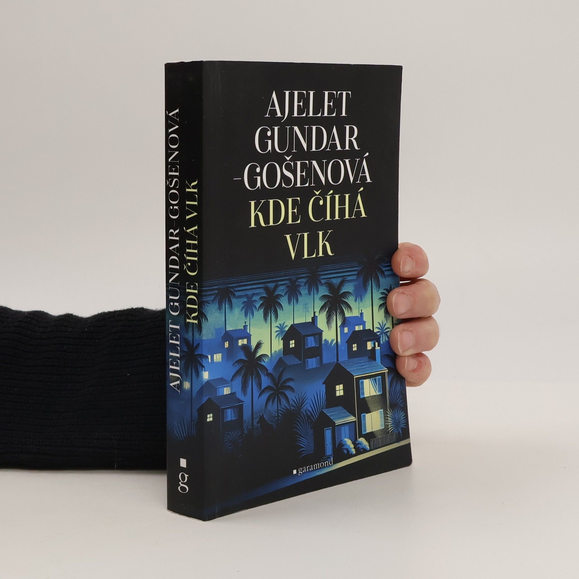 Ajelet Gundar-Gošenová Kde číhá vlk