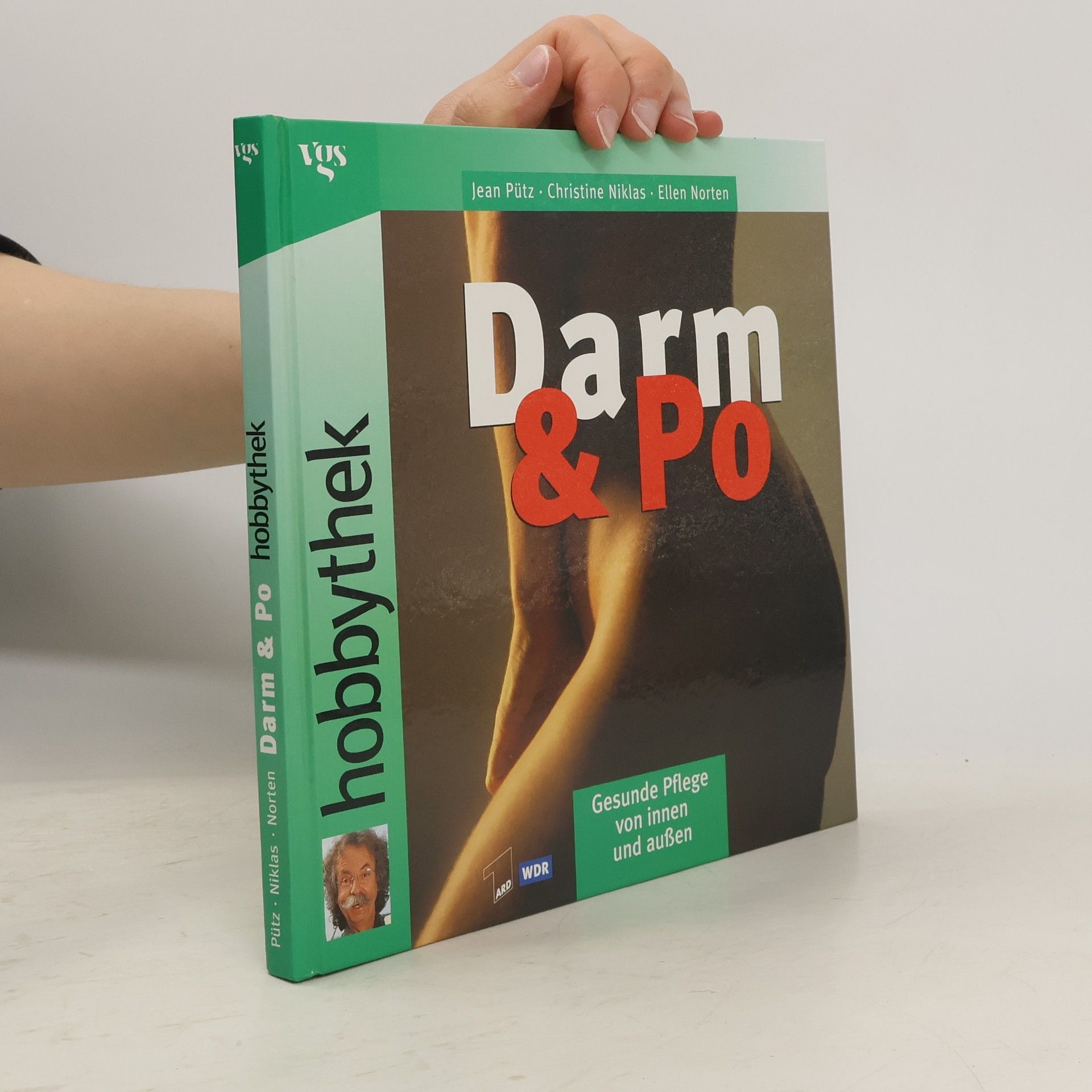 Darm & Po - Gesunde Pflege von innen und außen