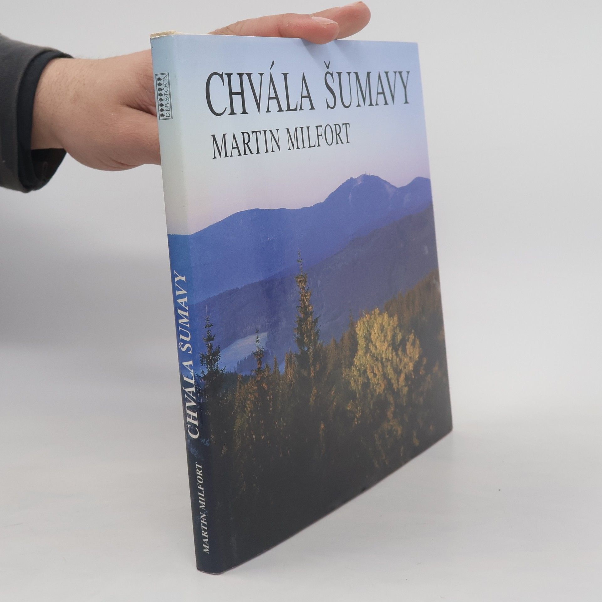 Martin Milfort Chvála Šumavy