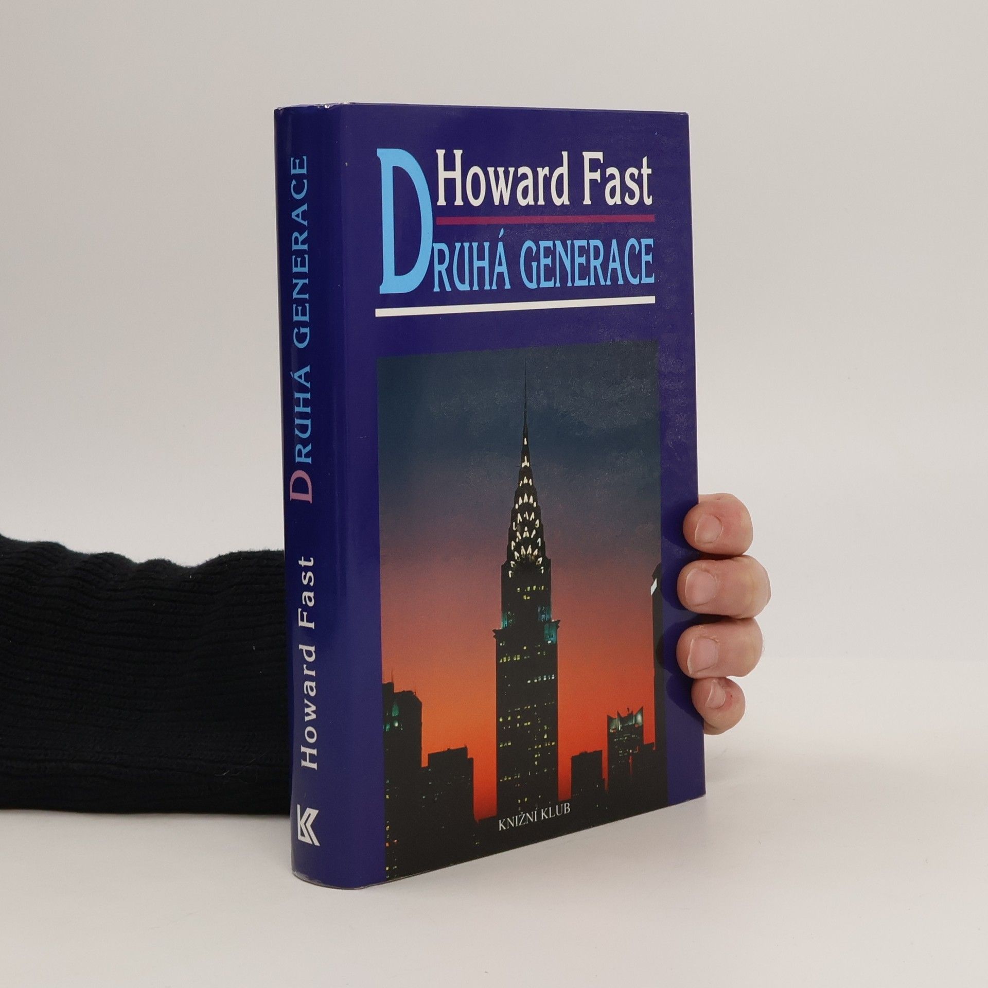 Howard Fast Druhá generace