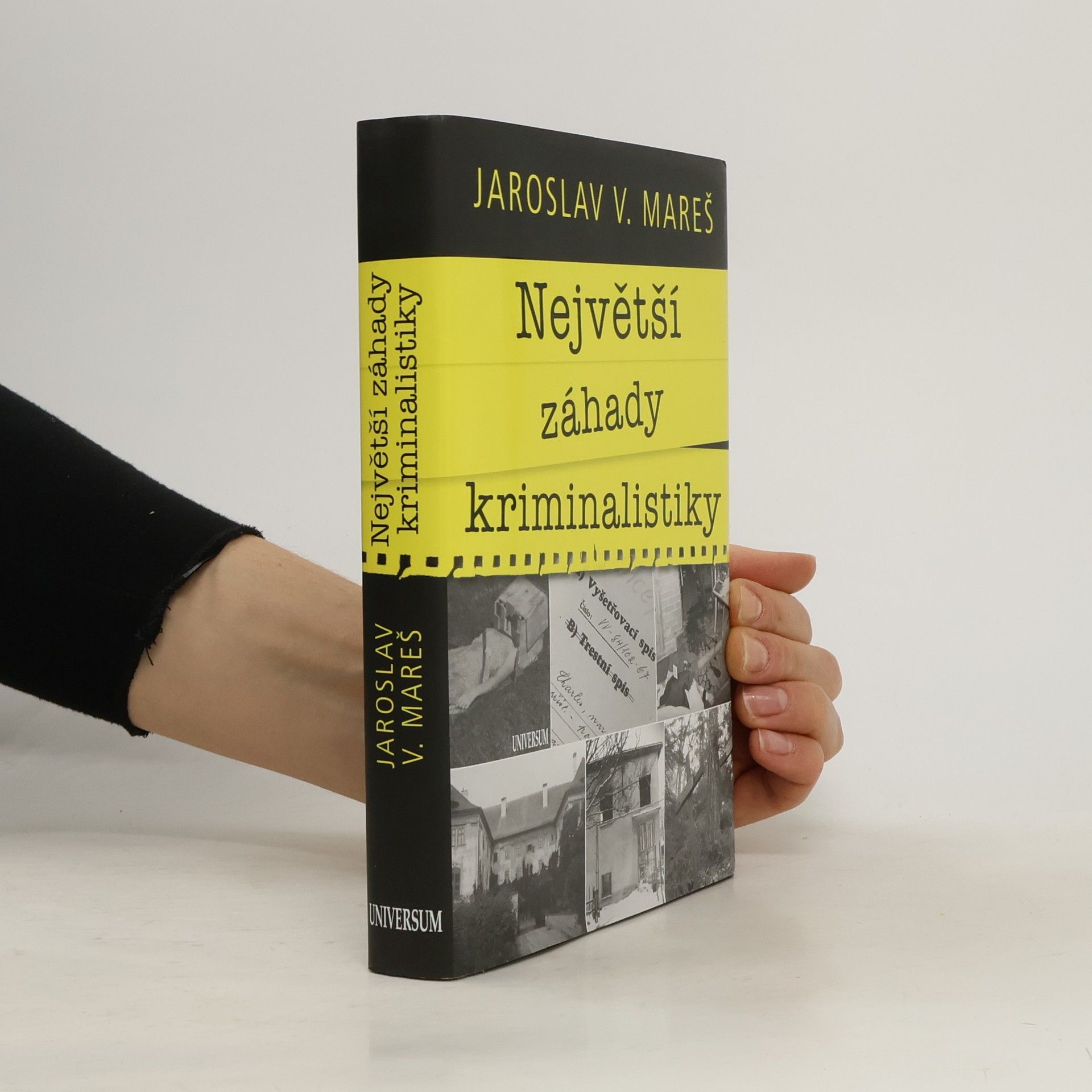 Jaroslav Mareš Největší záhady kriminalistiky