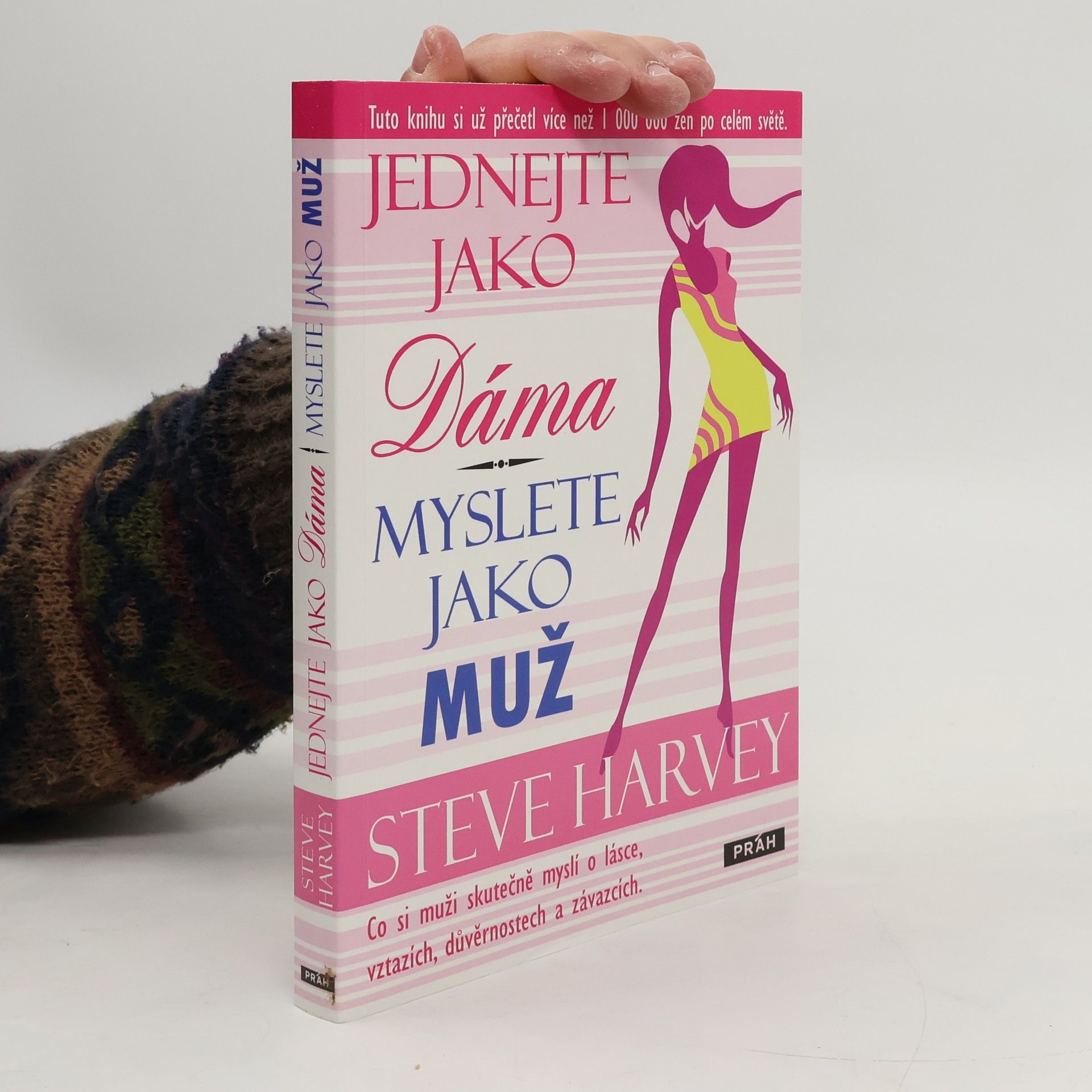 Steve Harvey Jednejte jako dáma, myslete jako muž