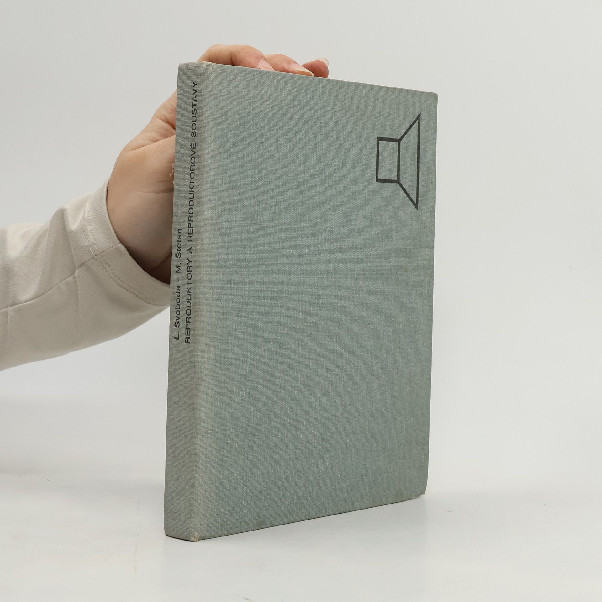 Ladislav Svoboda Reproduktory a reproduktorové soustavy