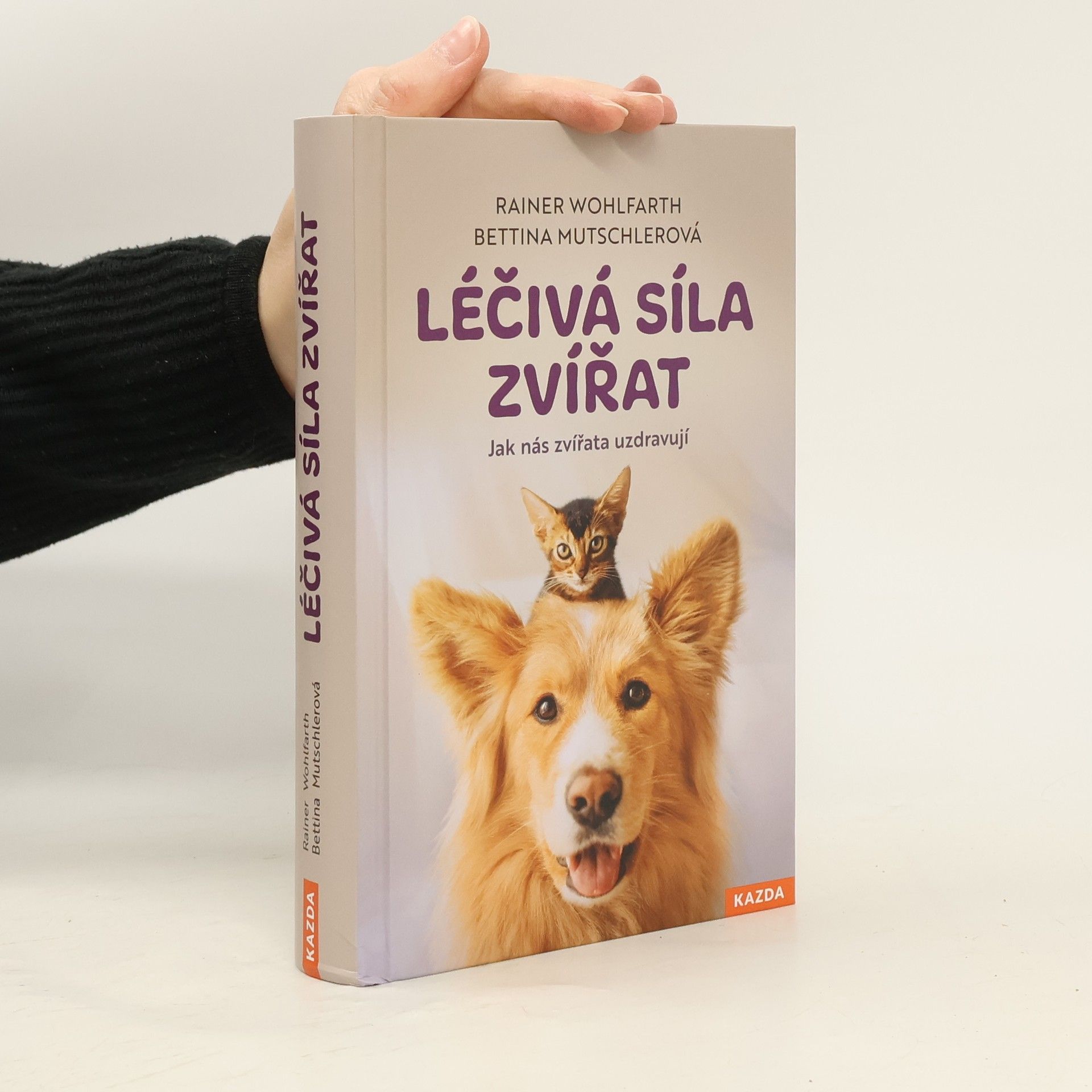 Bettina Mutschler Léčivá síla zvířat