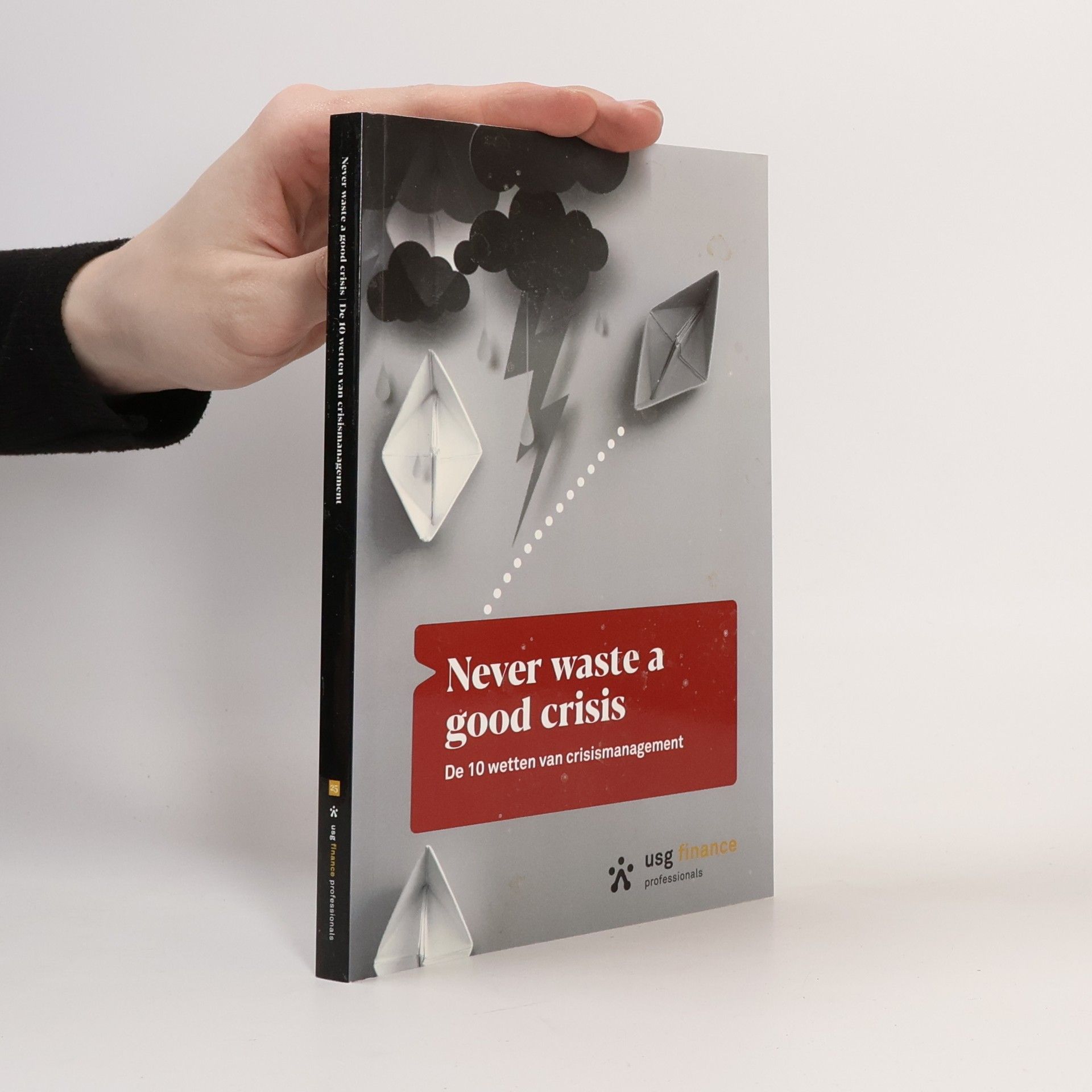 Klaas Sijtsma Never Waste a Good Crisis