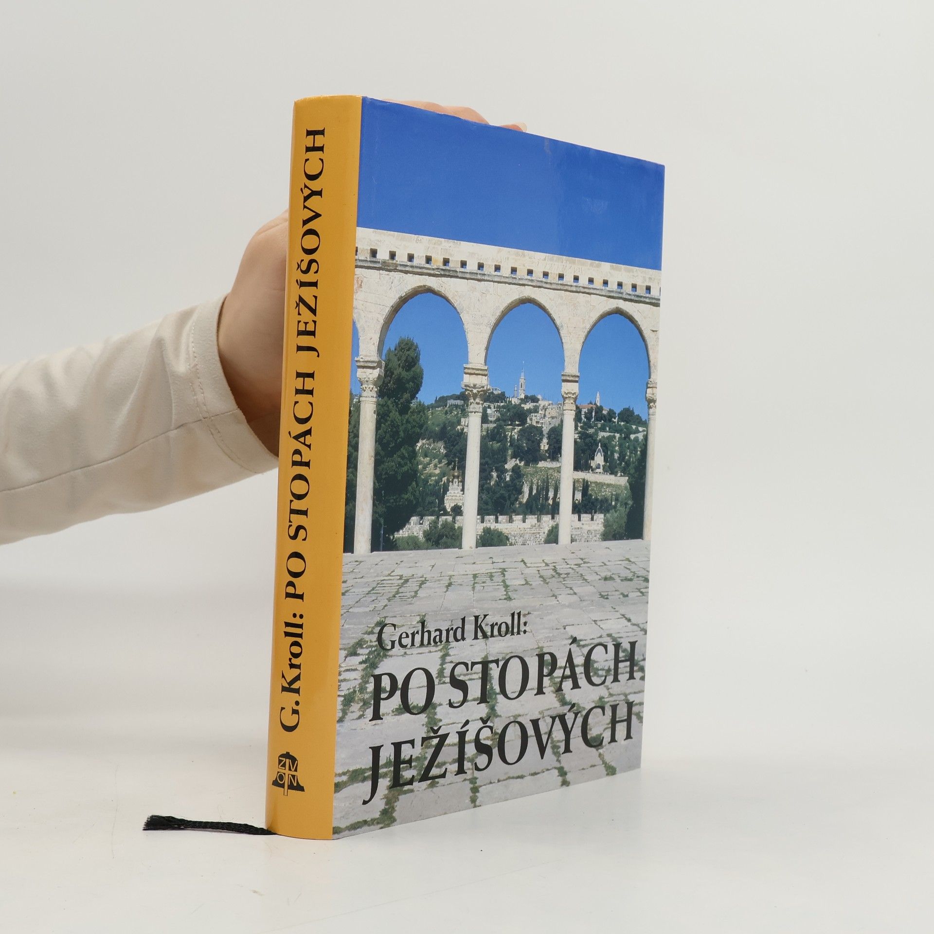 Gerhard Kroll Po stopách Ježíšových